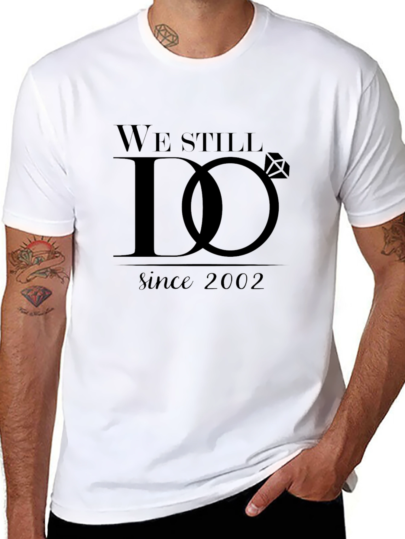 We Still Do Anniversary T-Shirt - Since 2002