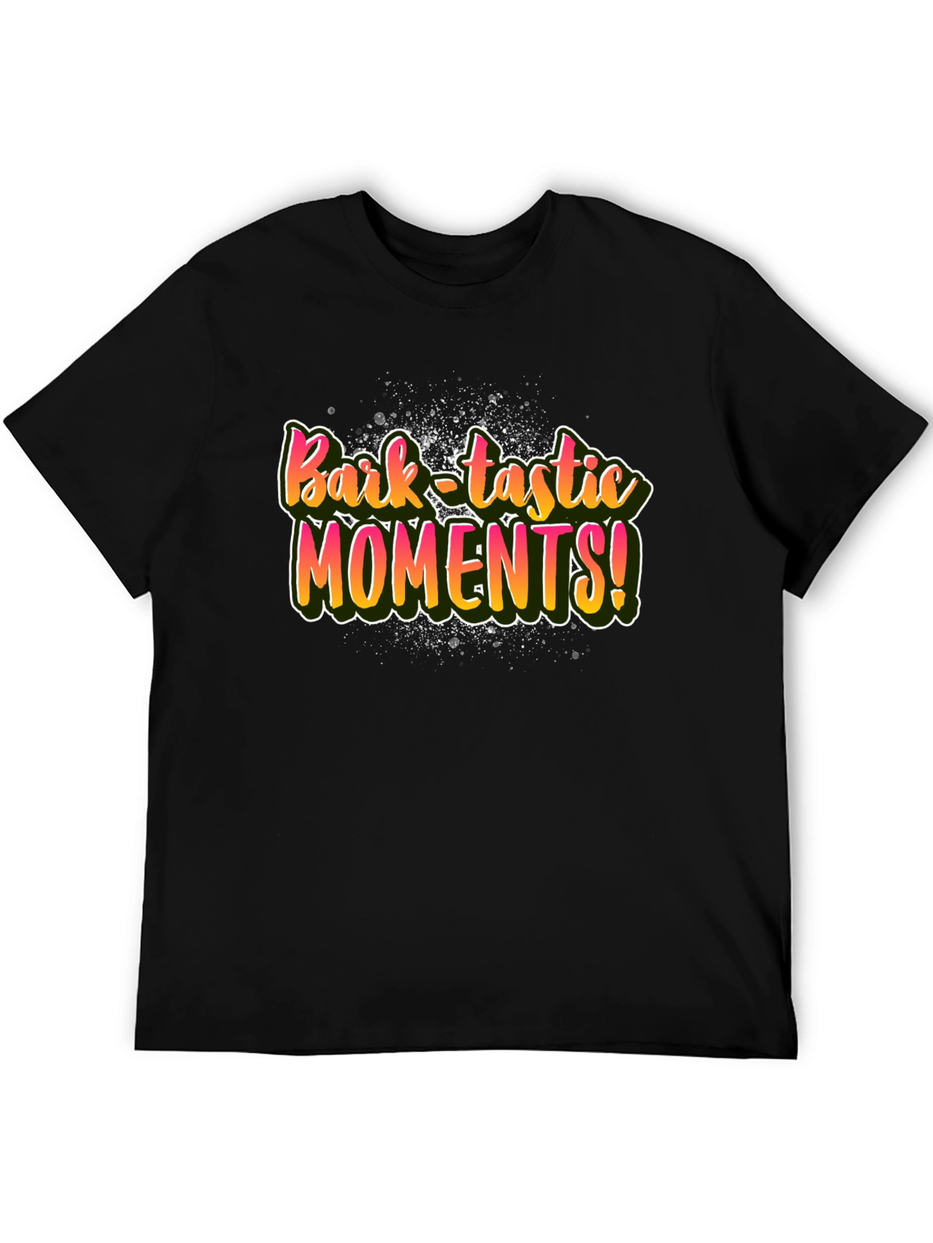 Bark-tastic Moments Black T-Shirt