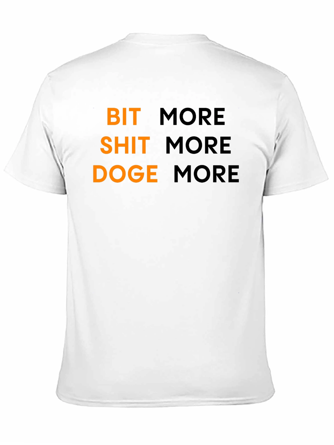 Bit Shit Doge More Black T-Shirt Crypto