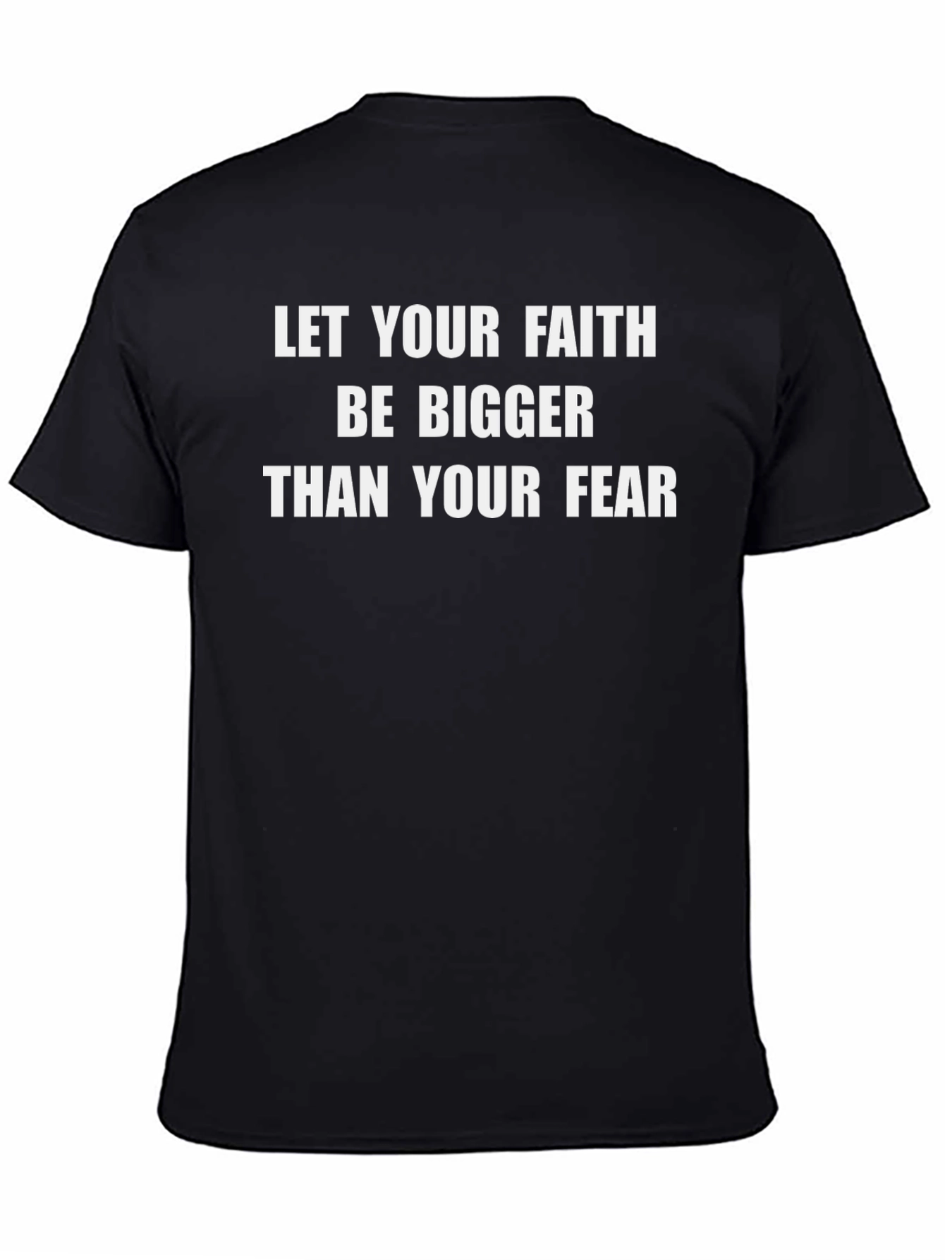Faith Over Fear Black T-Shirt - Inspirational Message