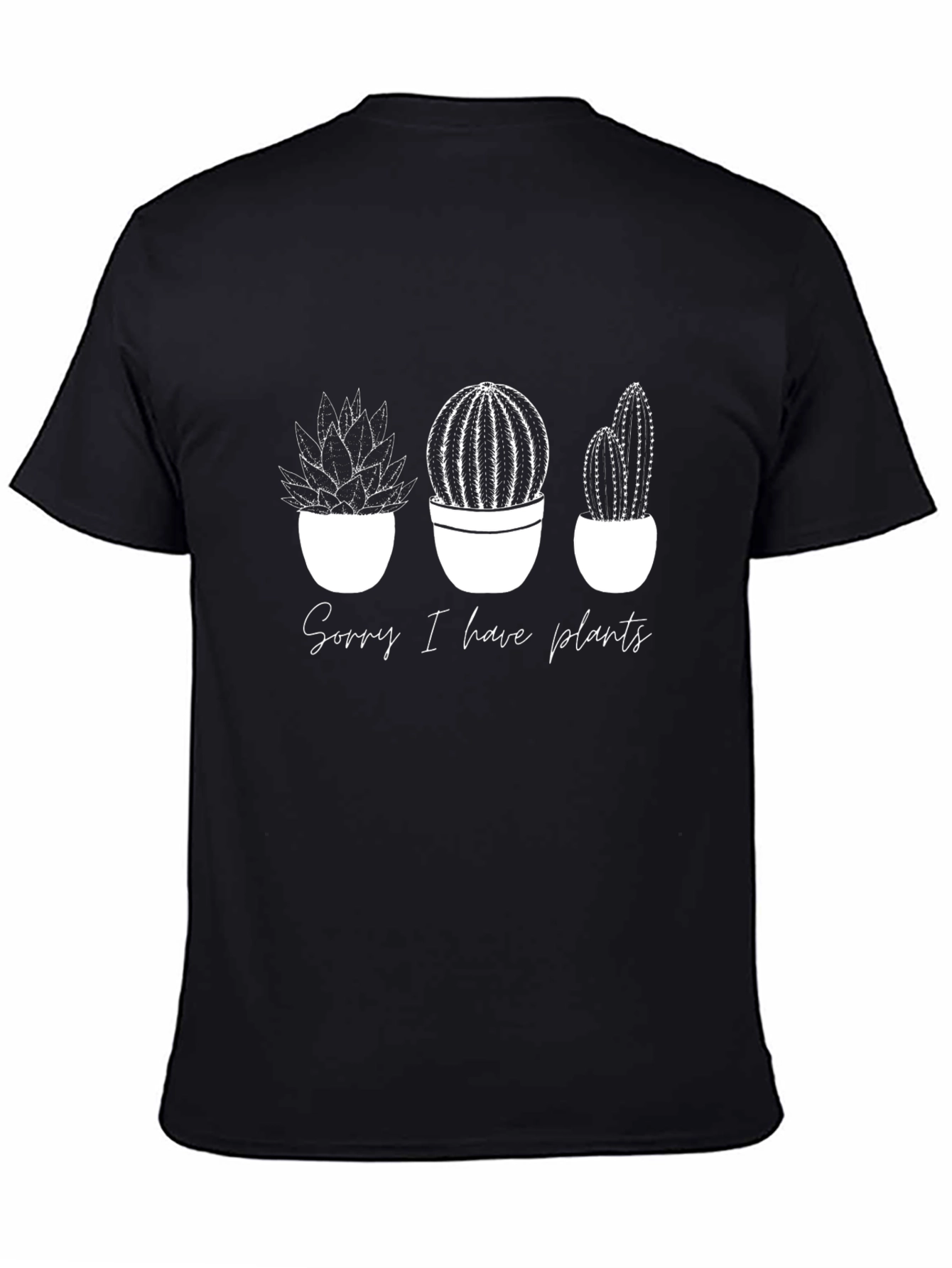 Plant Lover T-Shirt - Sorry I Have Plants