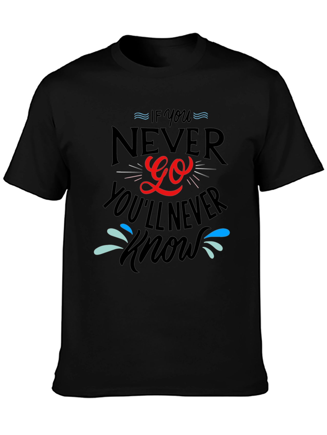 Never Go Black Graphic T-Shirt