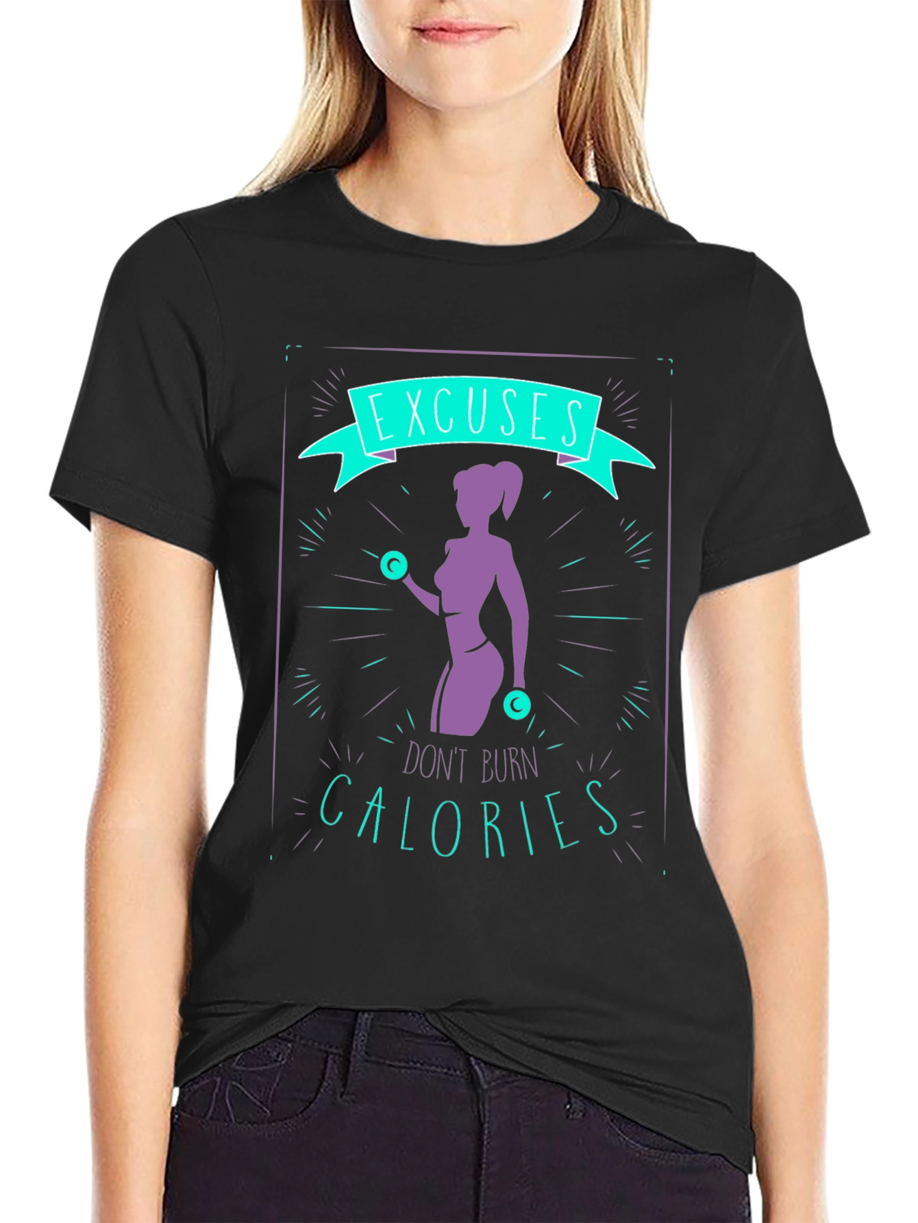 Excuses Dont Burn Calories Graphic Tee