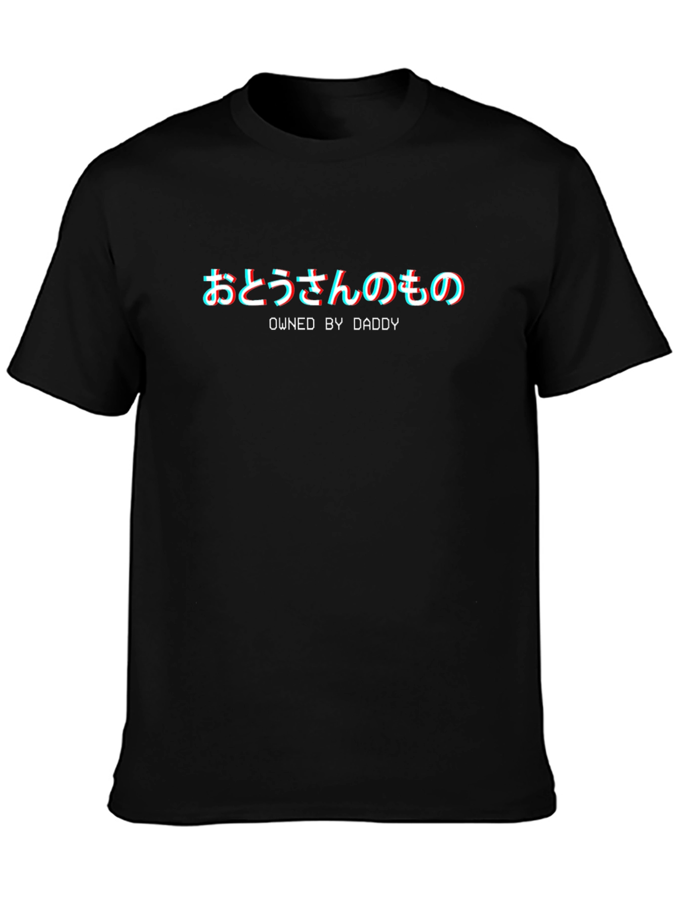 Owned By Daddy T-Shirt