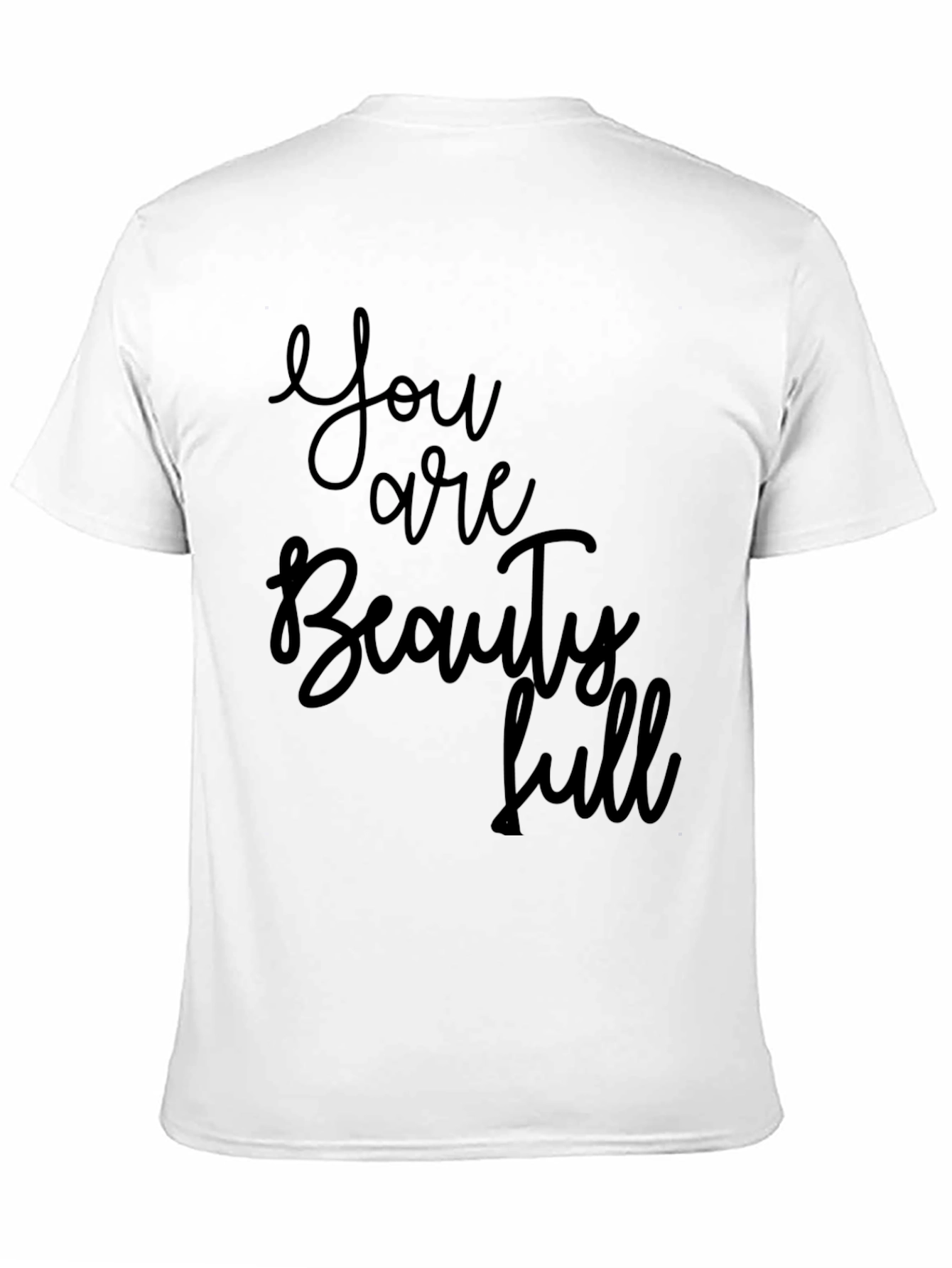 You are Beautiful Graphic T-Shirt