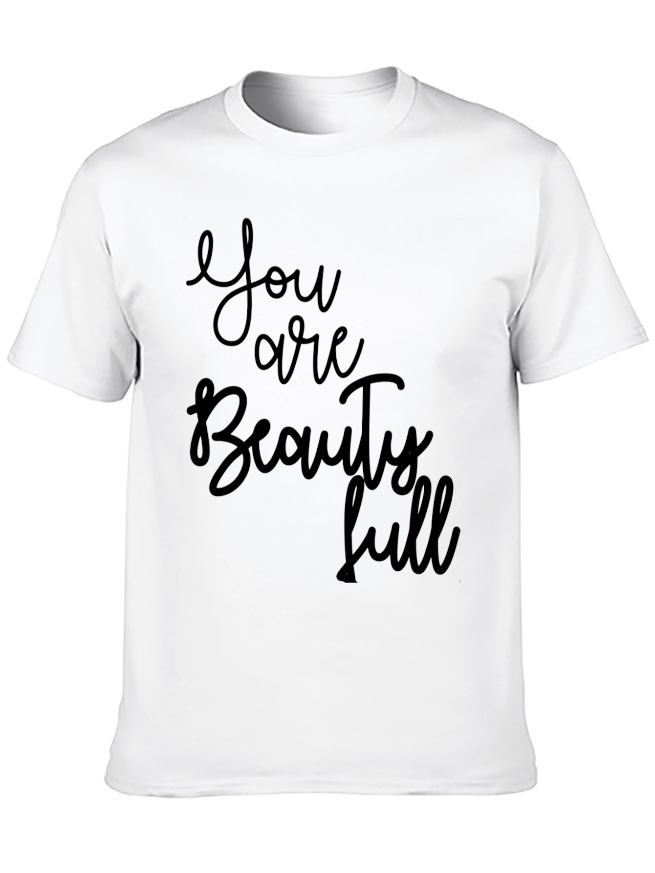 You are Beautiful Graphic T-Shirt