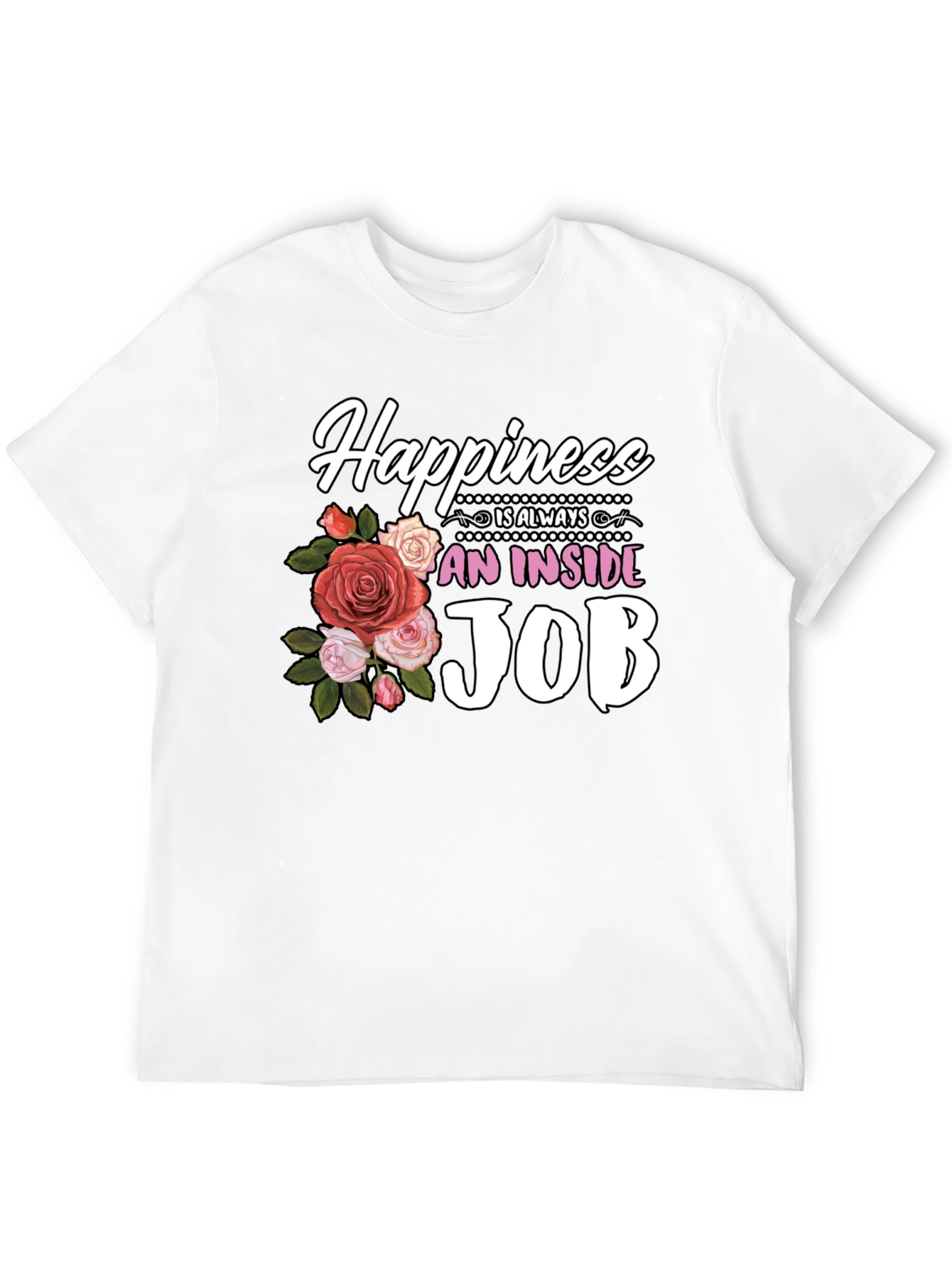 Happiness is an Inside Job Floral T-Shirt