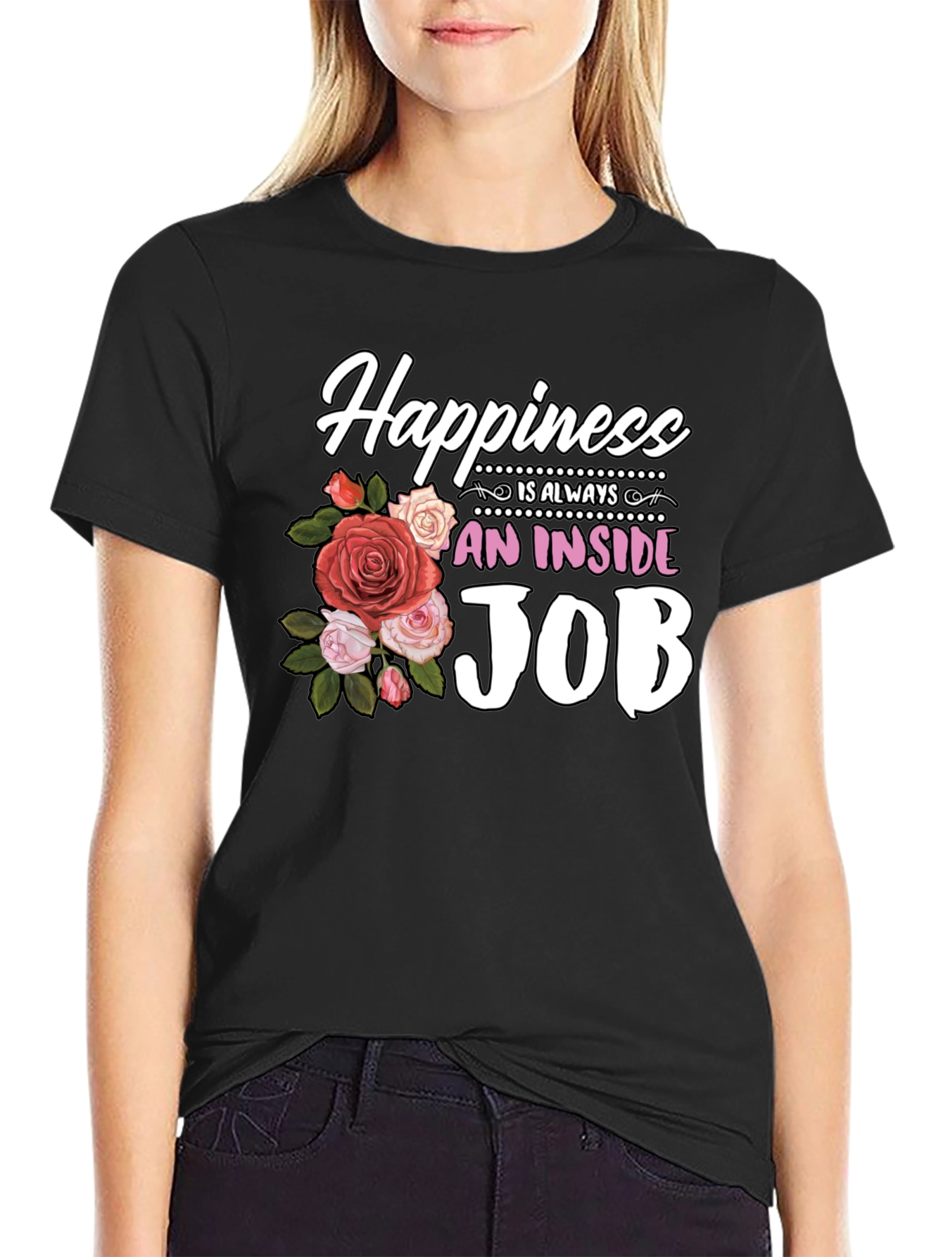 Happiness is an Inside Job Floral T-Shirt