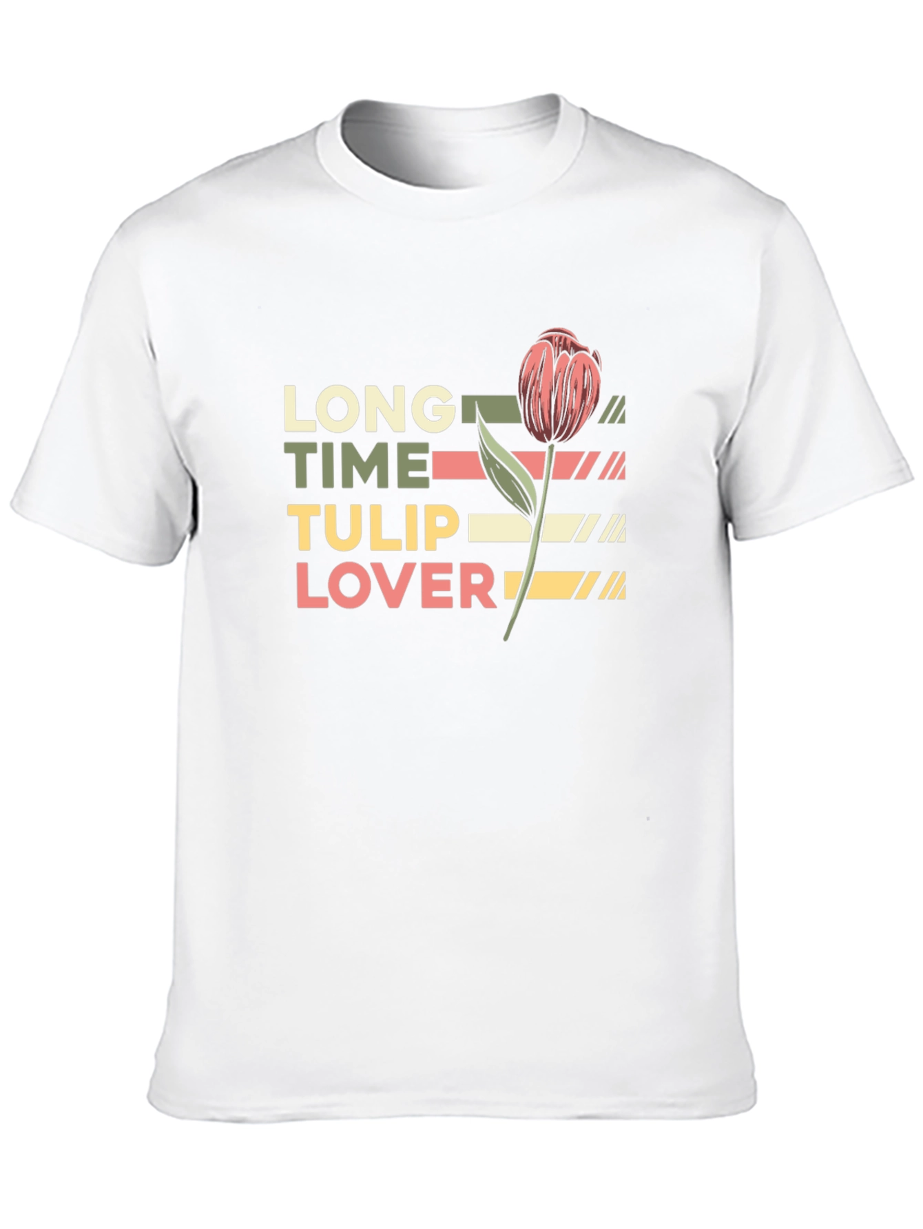 Long Time Tulip Lover Graphic T-Shirt
