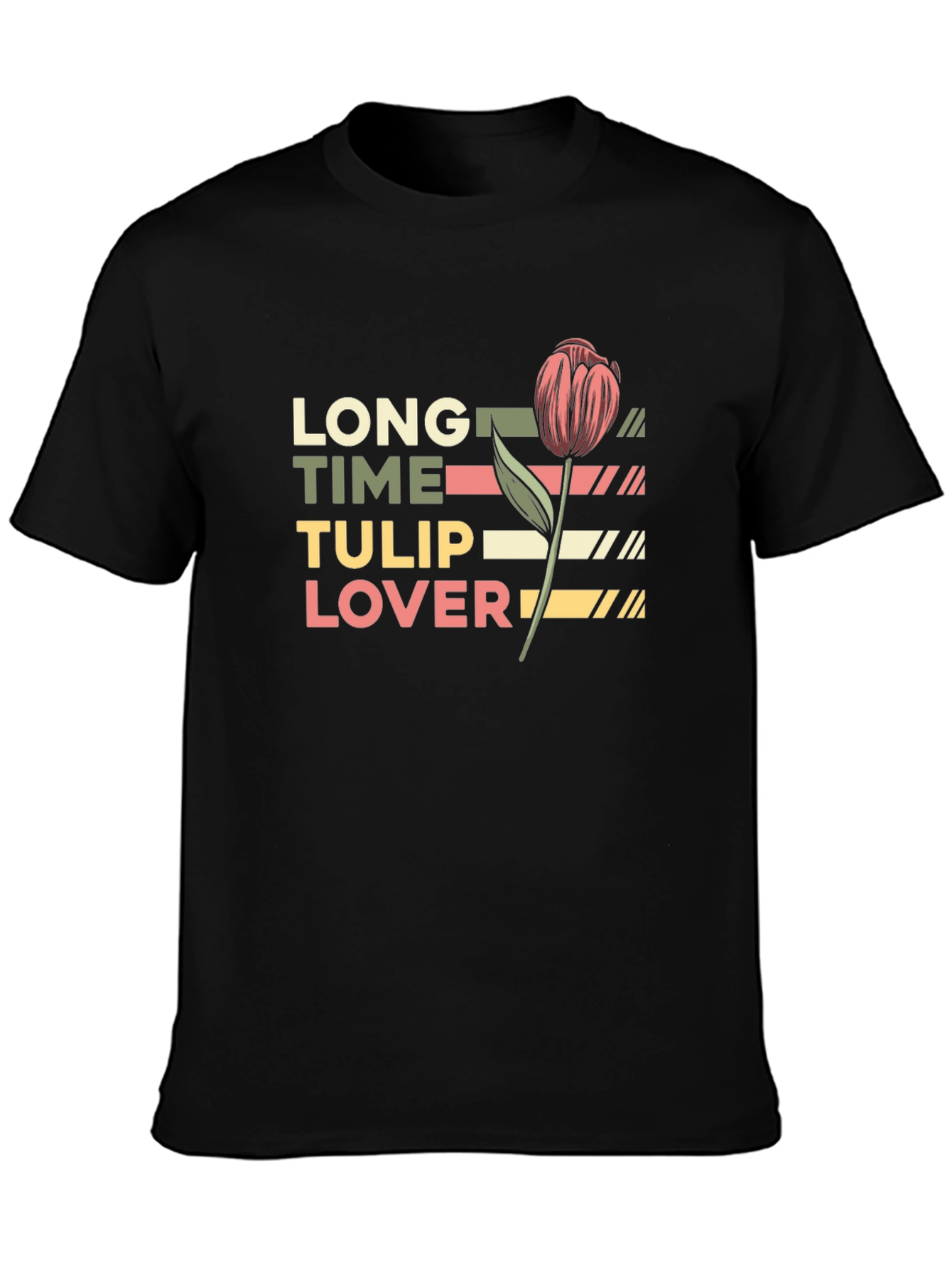 Long Time Tulip Lover Graphic T-Shirt