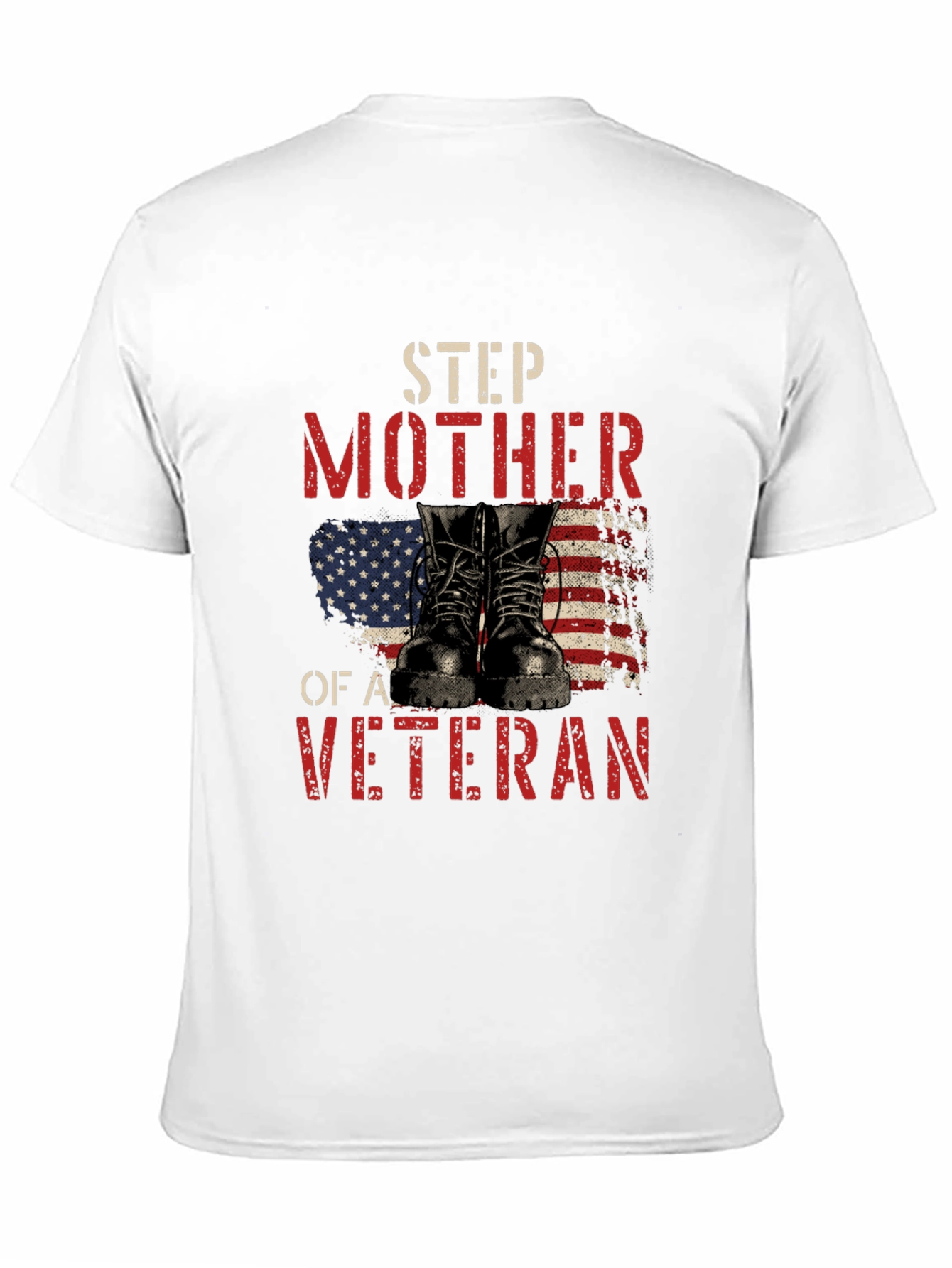 Step Mother of a Veteran Patriotic T-Shirt