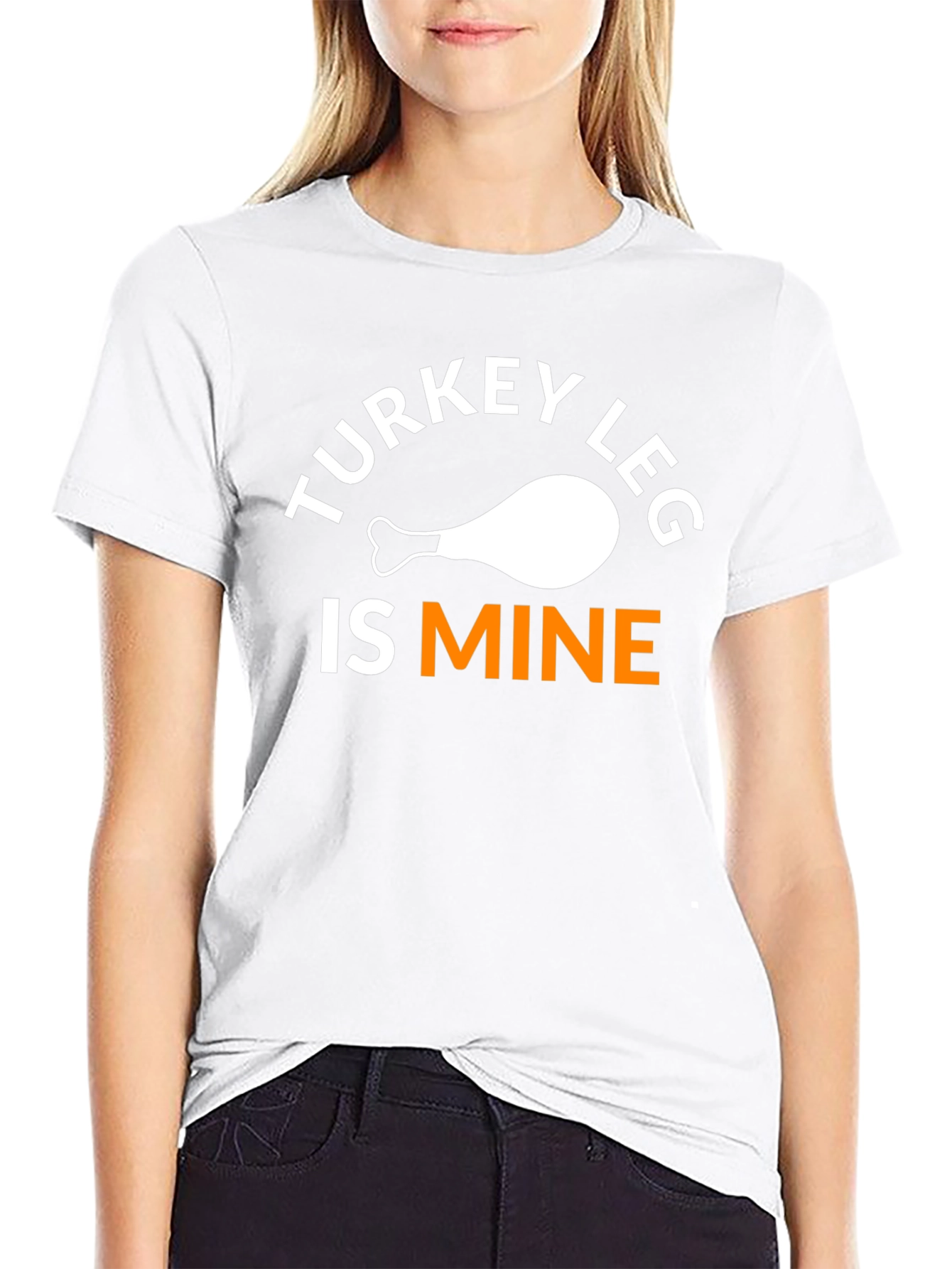 Turkey Leg Is Mine T-Shirt Funny Thanksgiving