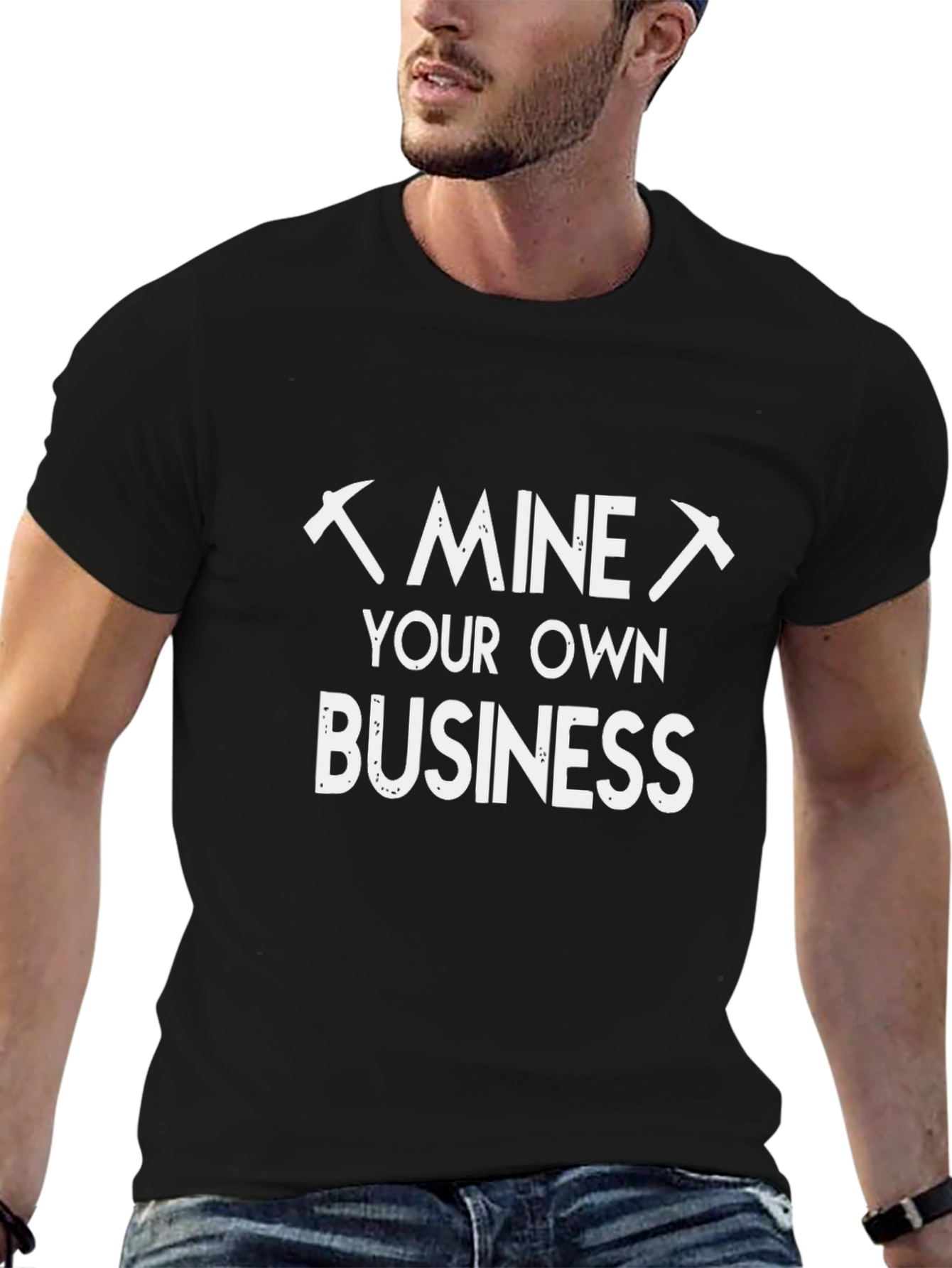 Mine Your Own Business Black T-Shirt