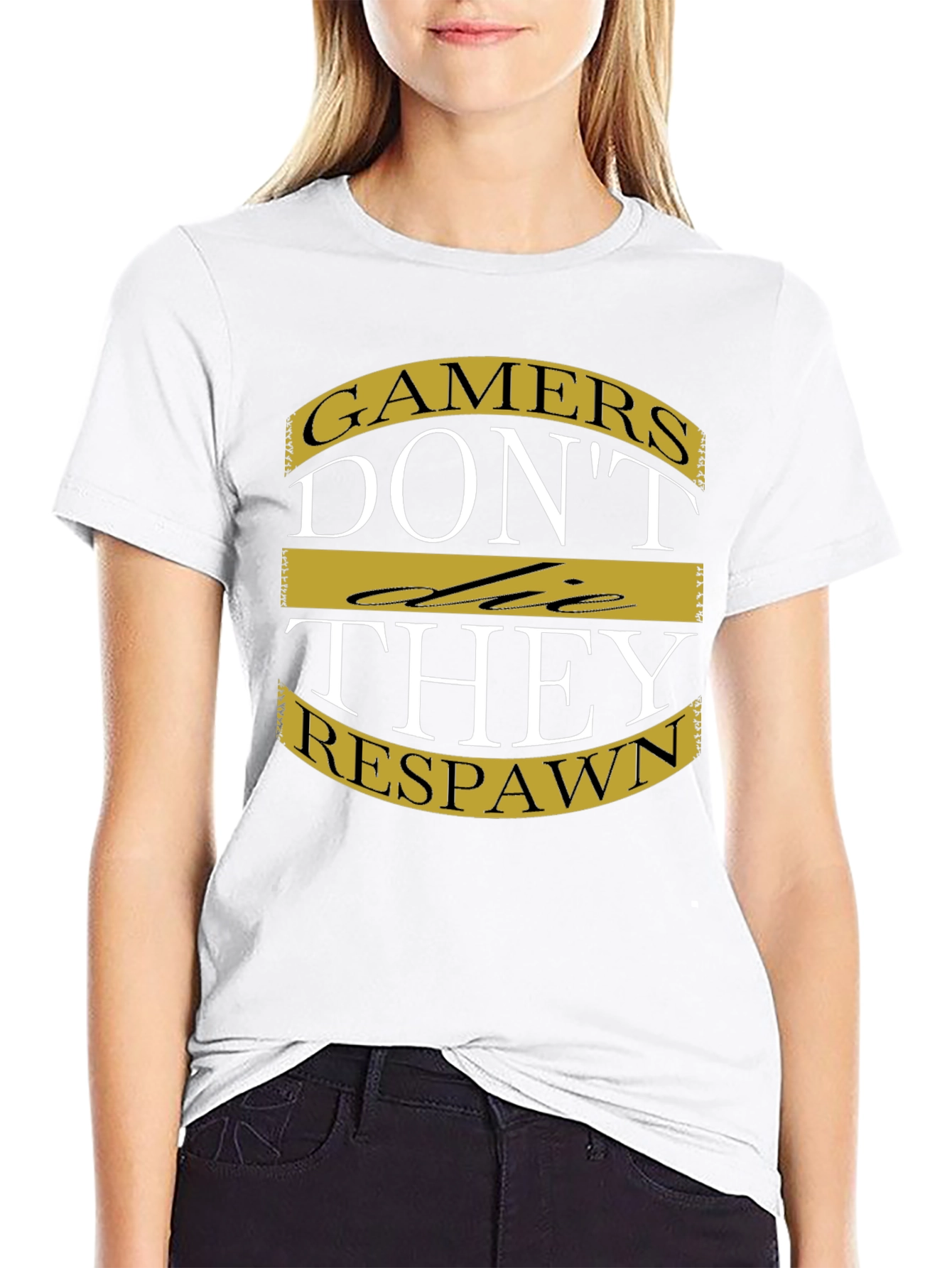 Gamers Dont Die They Respawn T-Shirt