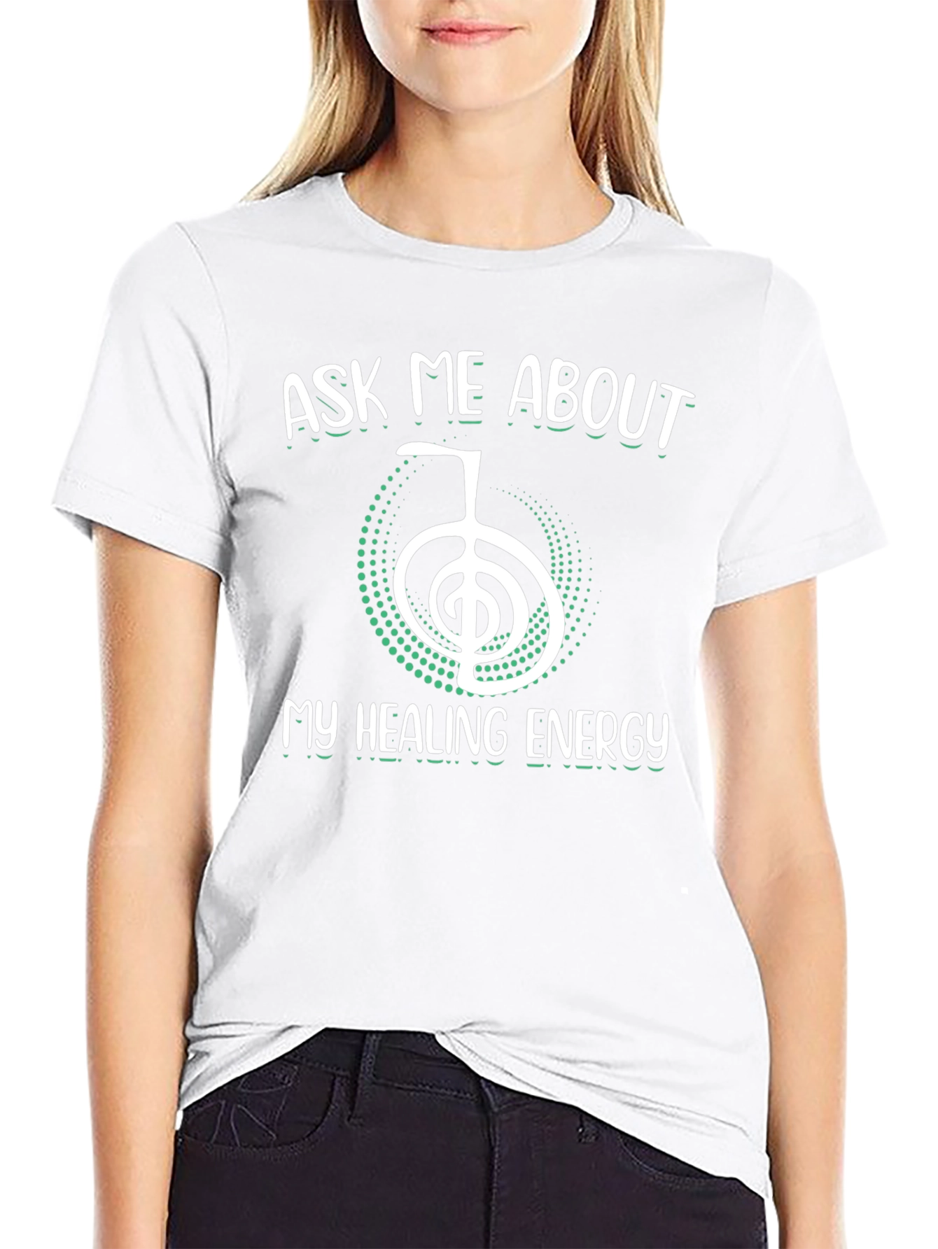 Ask Me About My Healing Energy T-Shirt
