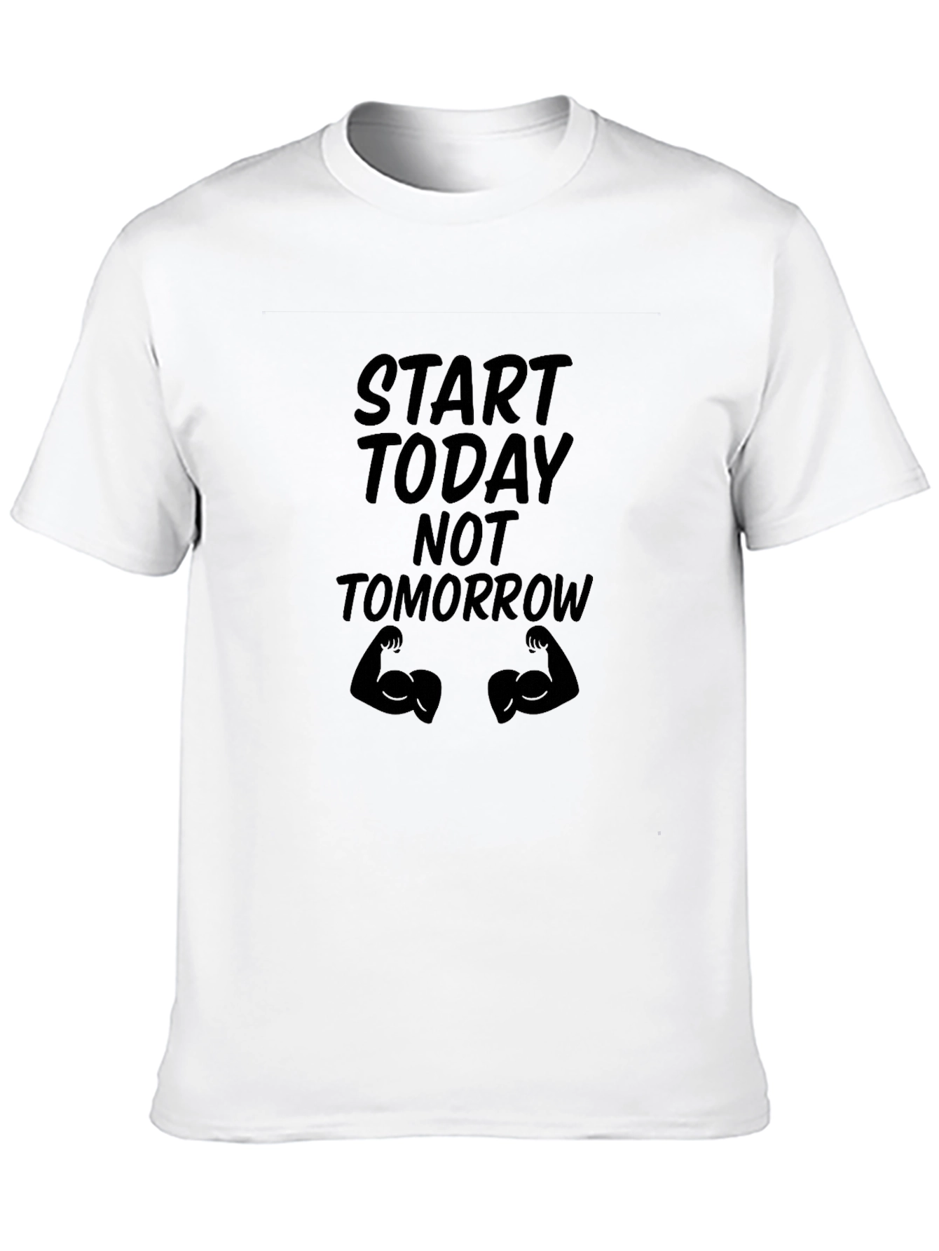 Start Today Graphic Tee - Motivational Fitness Shirt