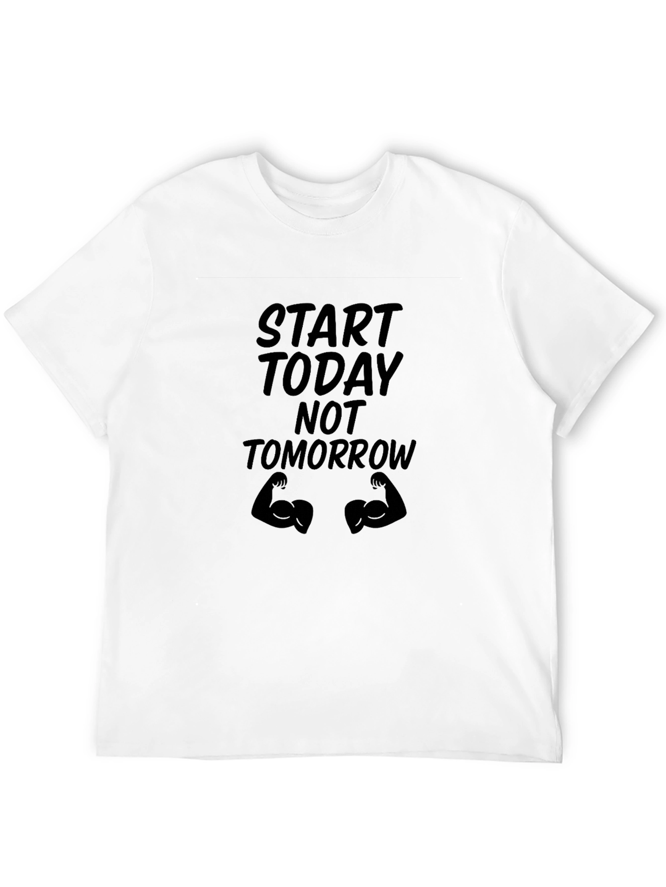 Start Today Graphic Tee - Motivational Fitness Shirt