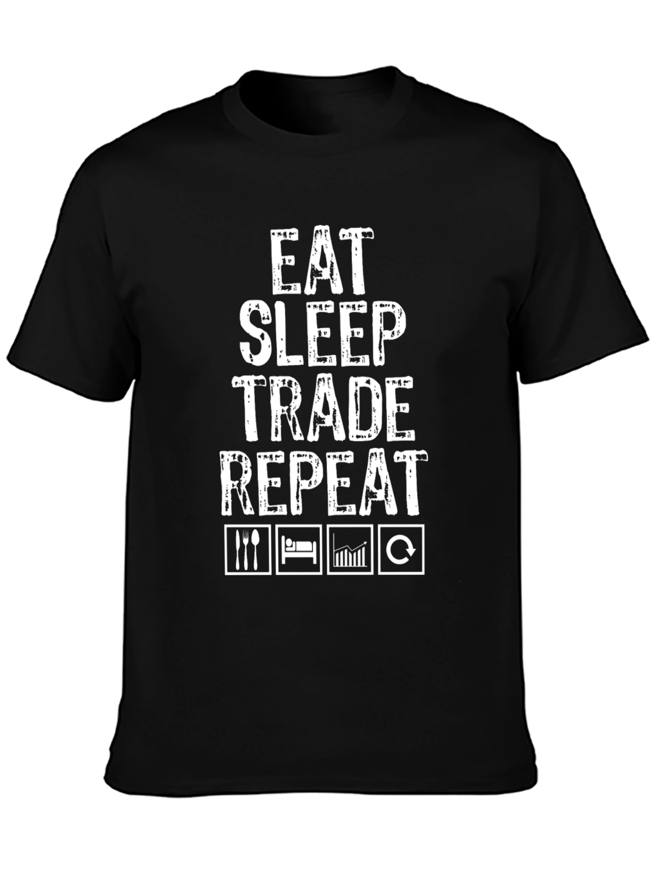 Eat Sleep Trade Repeat T-Shirt