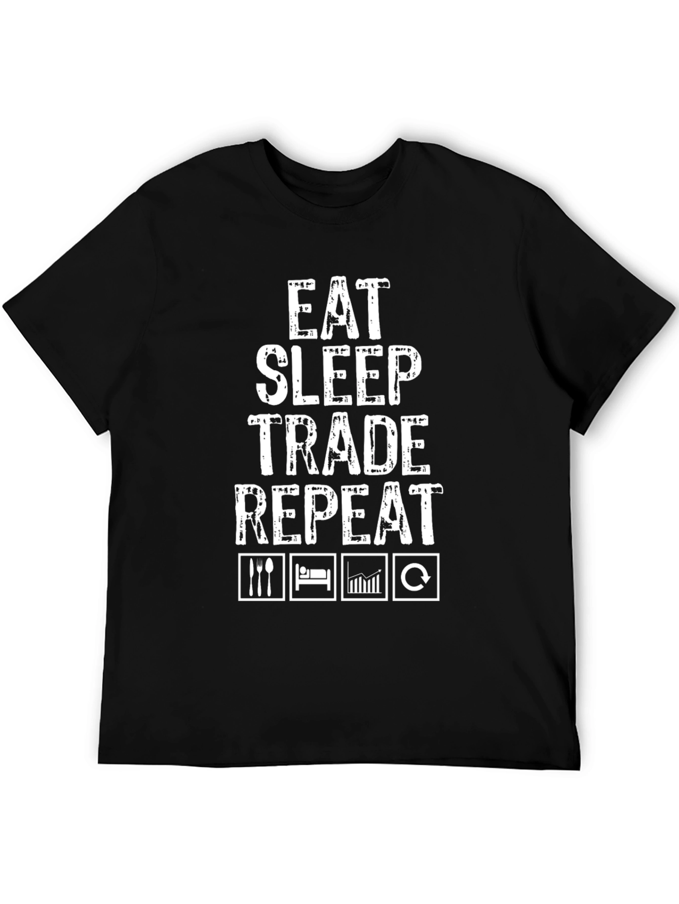 Eat Sleep Trade Repeat T-Shirt