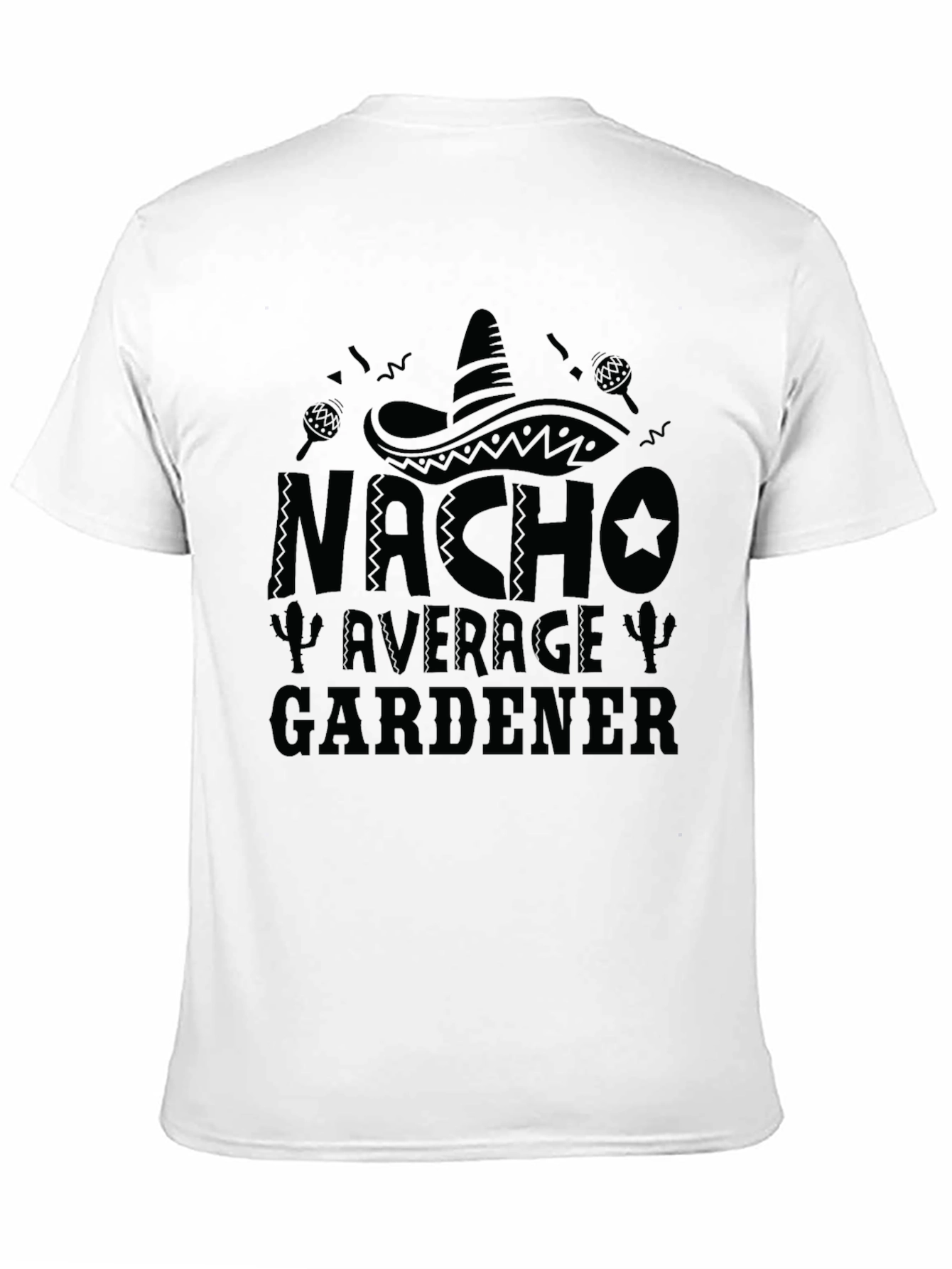Nacho Average Gardener Black T-Shirt