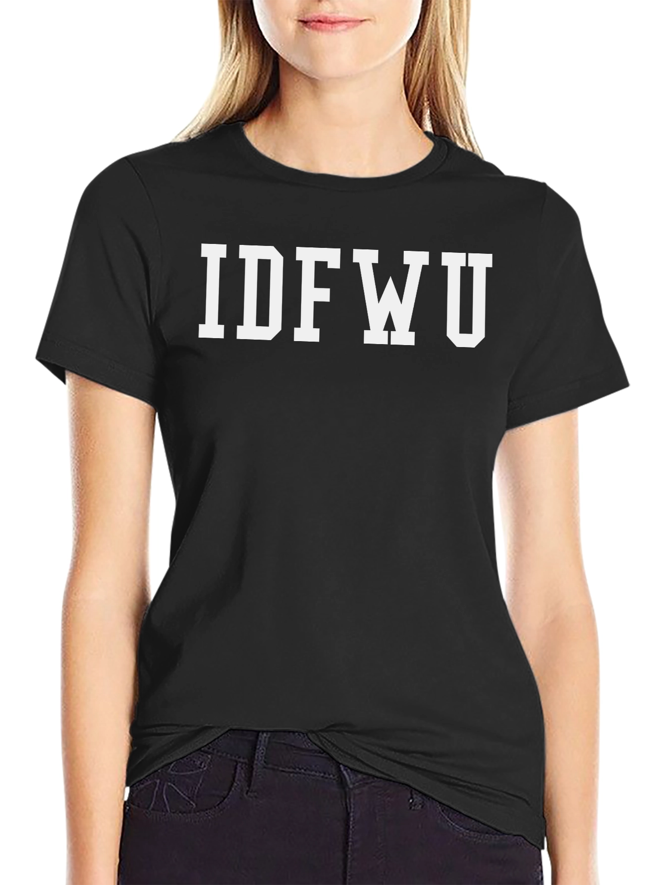 IDFWU Graphic T-Shirt - Bold Statement Tee
