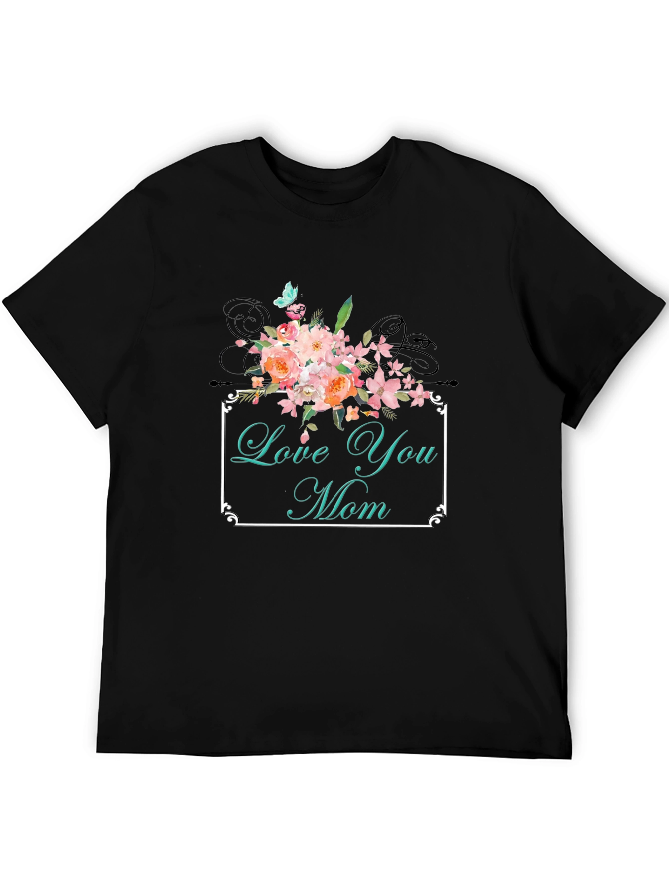 Love You Mom Floral Graphic T-Shirt