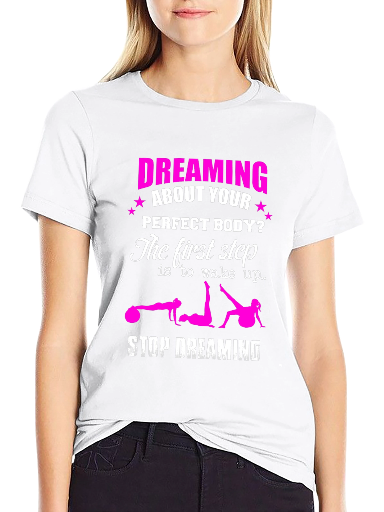 Dreaming of a Perfect Body? Graphic T-Shirt