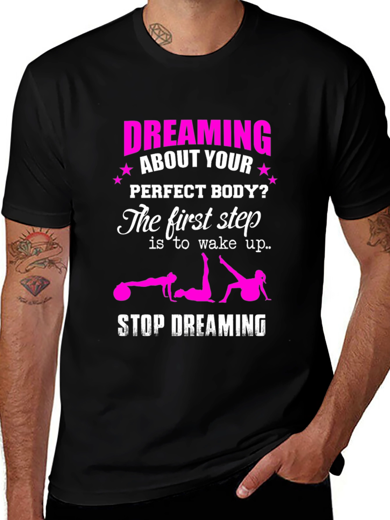 Dreaming of a Perfect Body? Graphic T-Shirt