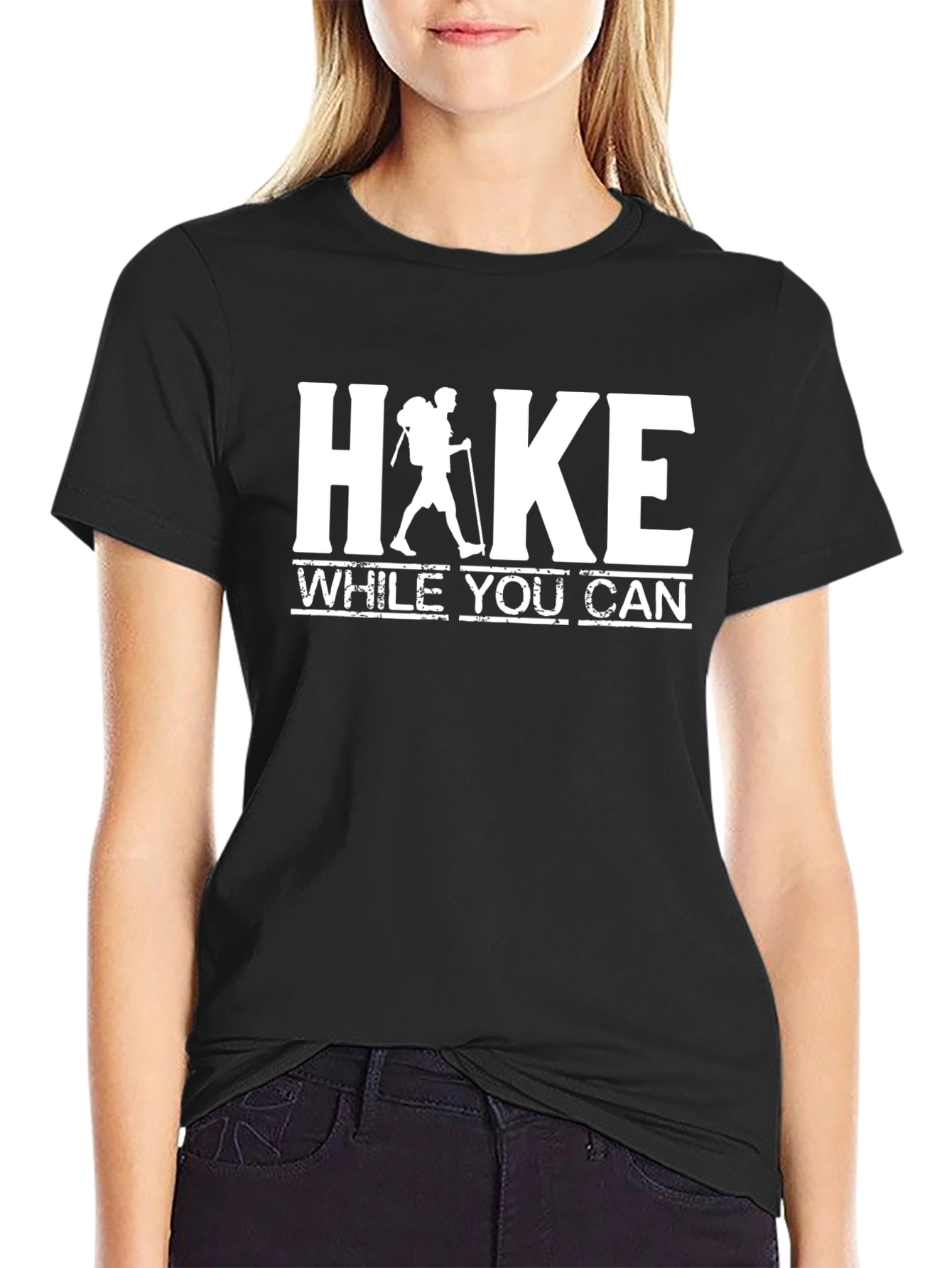 Hike While You Can Graphic Tee