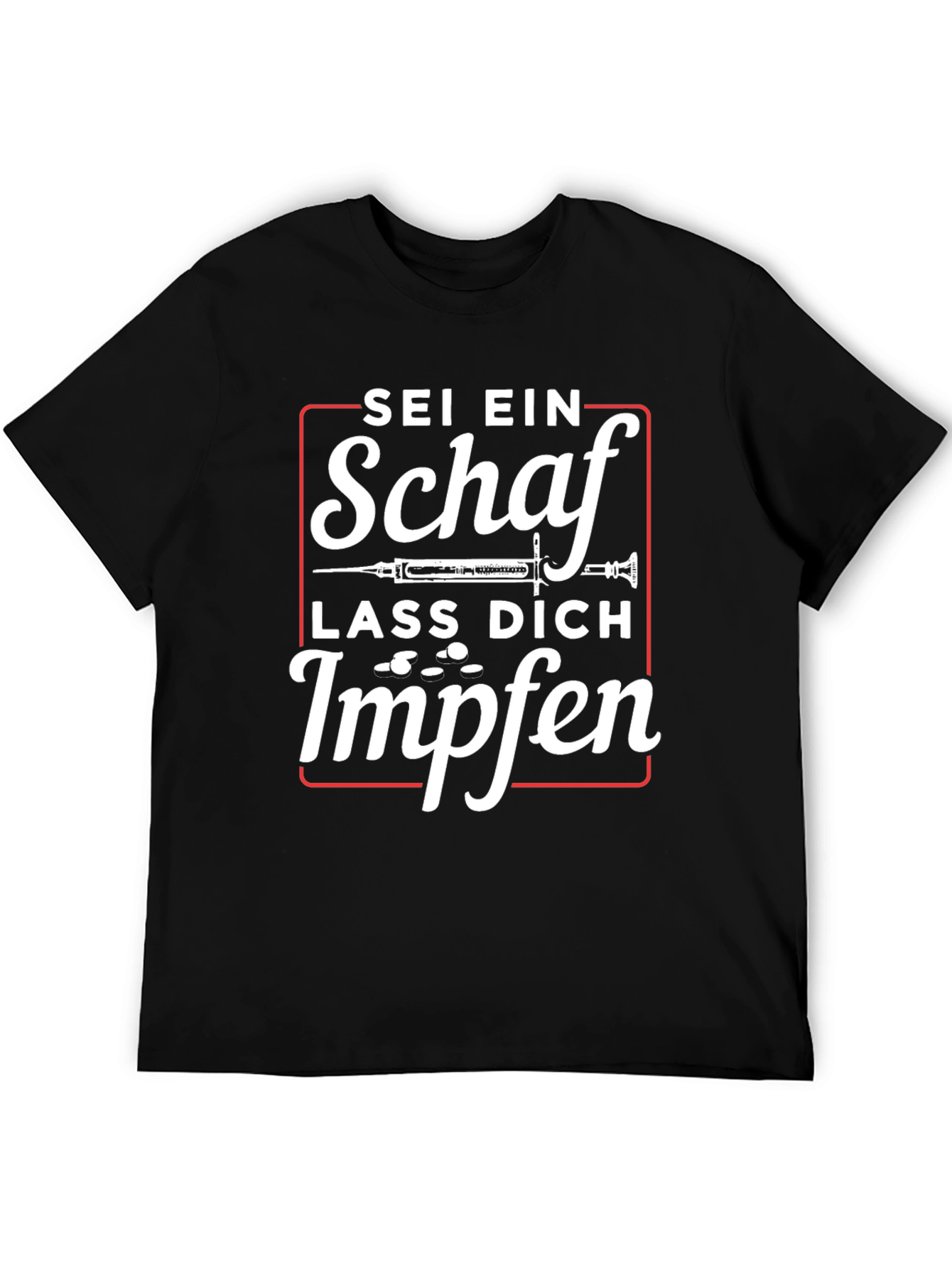 Sei Ein Schaf Lass Dich Impfen T-Shirt