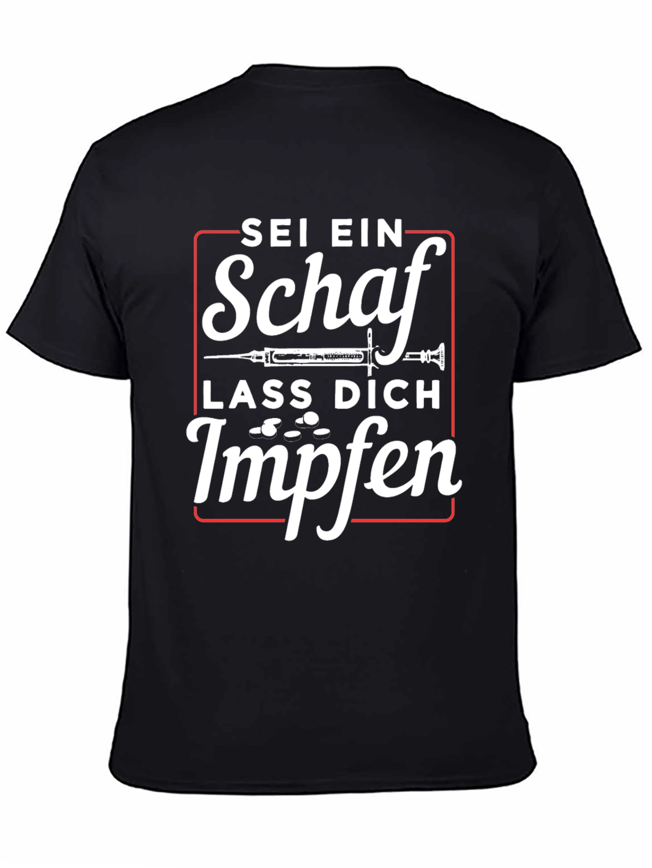 Sei Ein Schaf Lass Dich Impfen T-Shirt