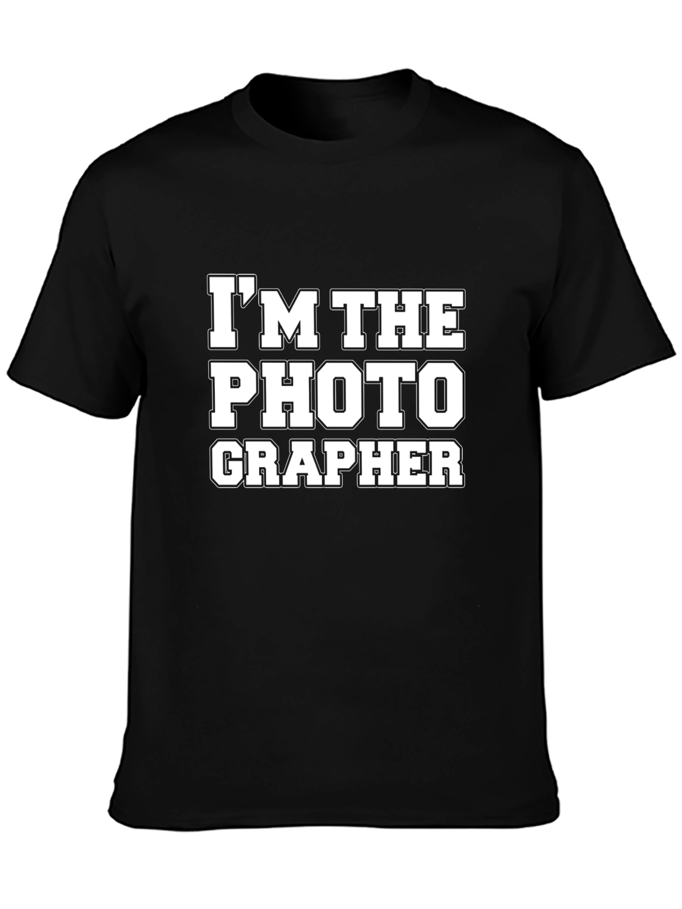 Im The Photographer T-Shirt - Fun Photo Lover Tee