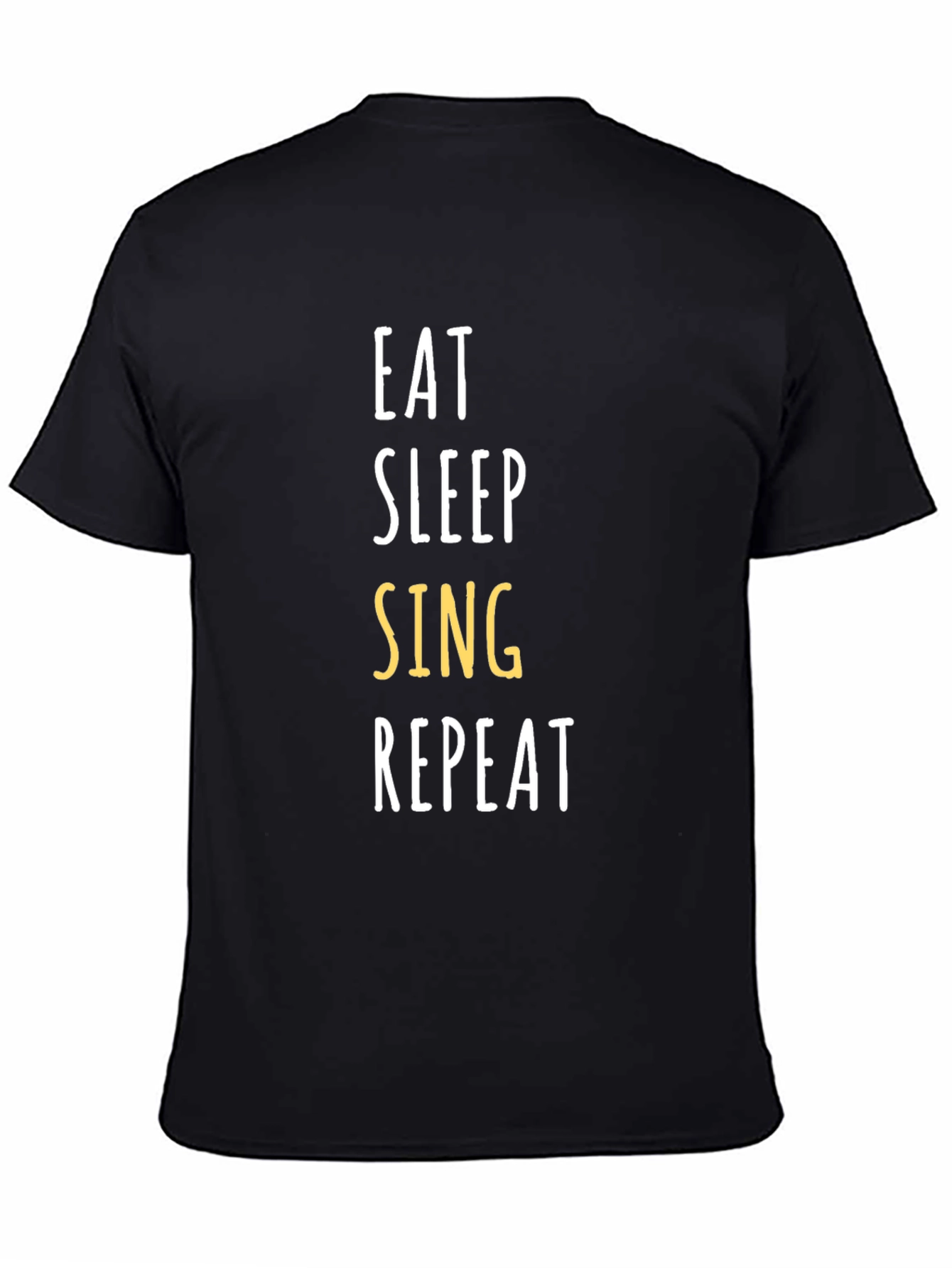 Eat Sleep Sing Repeat T-Shirt