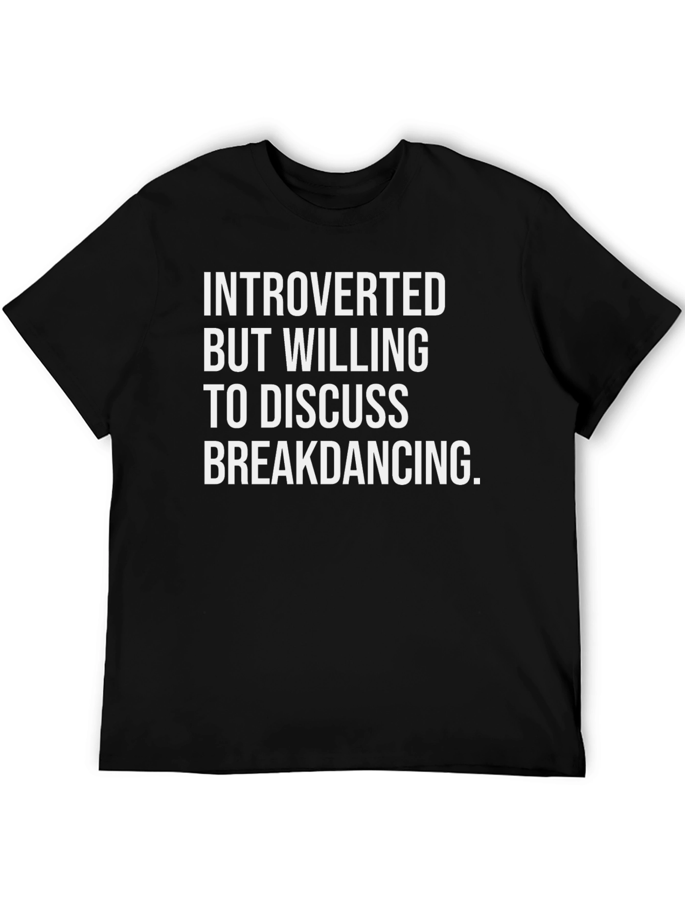 Introverted Breakdancing T-Shirt