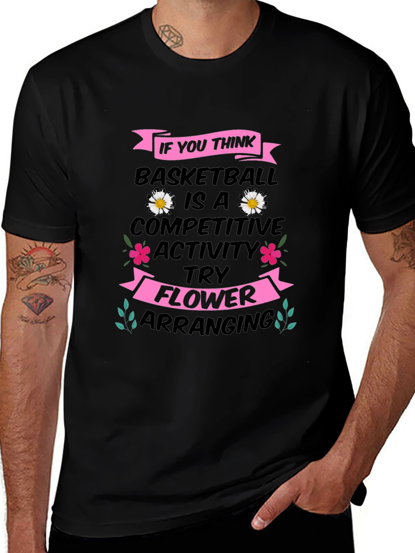 Basketball vs. Flower Arranging T-Shirt