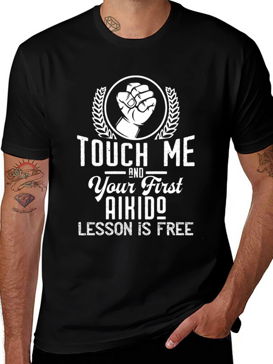 Touch Me Aikido T-Shirt - Free Lesson