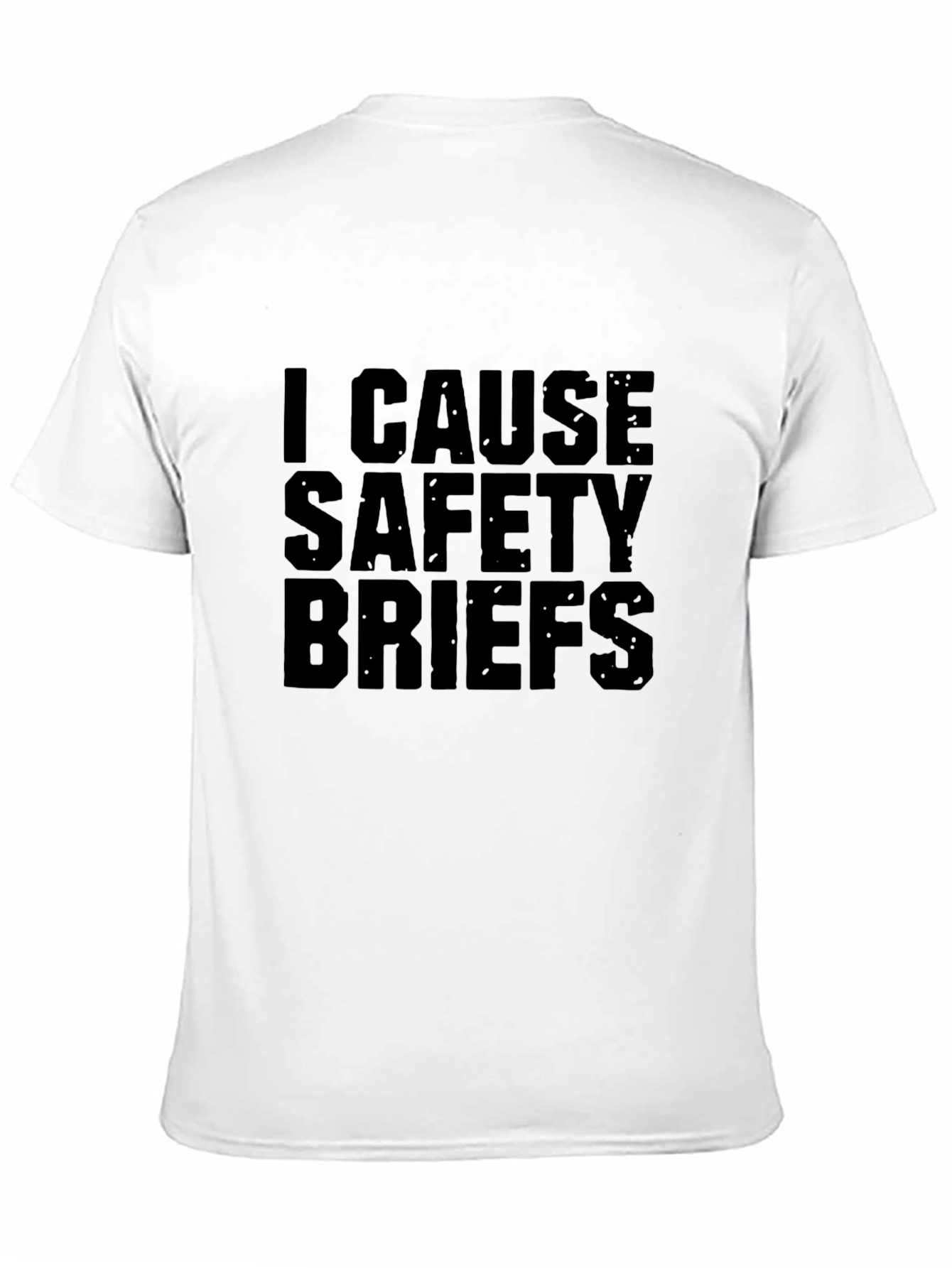 I Cause Safety Briefs Black Graphic Tee