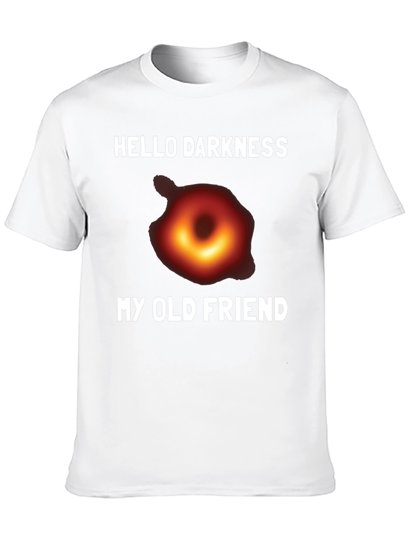 Hello Darkness Black Hole T-Shirt