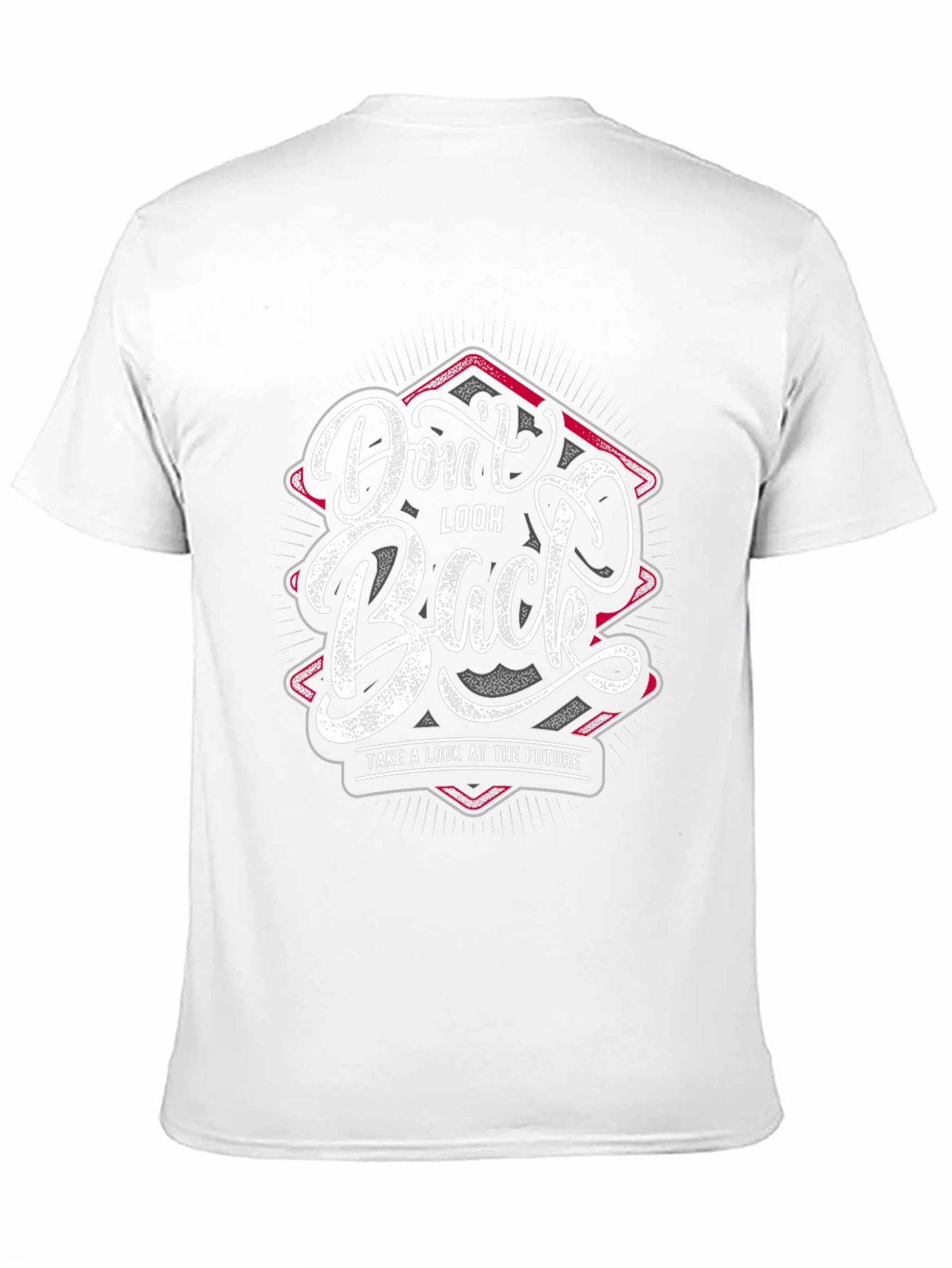 Stylish Dont Look Back Graphic T-Shirt