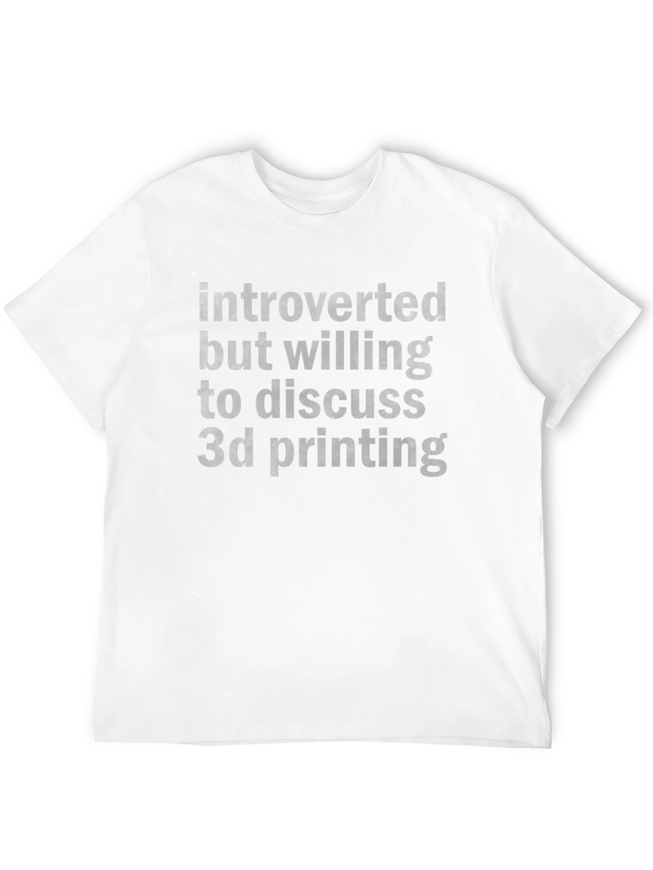 Introverted 3D Printing T-Shirt - Comfortable Graphic Tee
