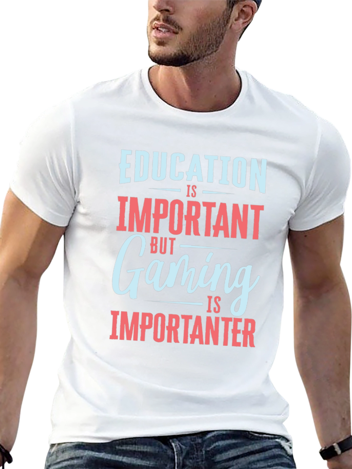 Education is Important Gaming is Importanter T-Shirt