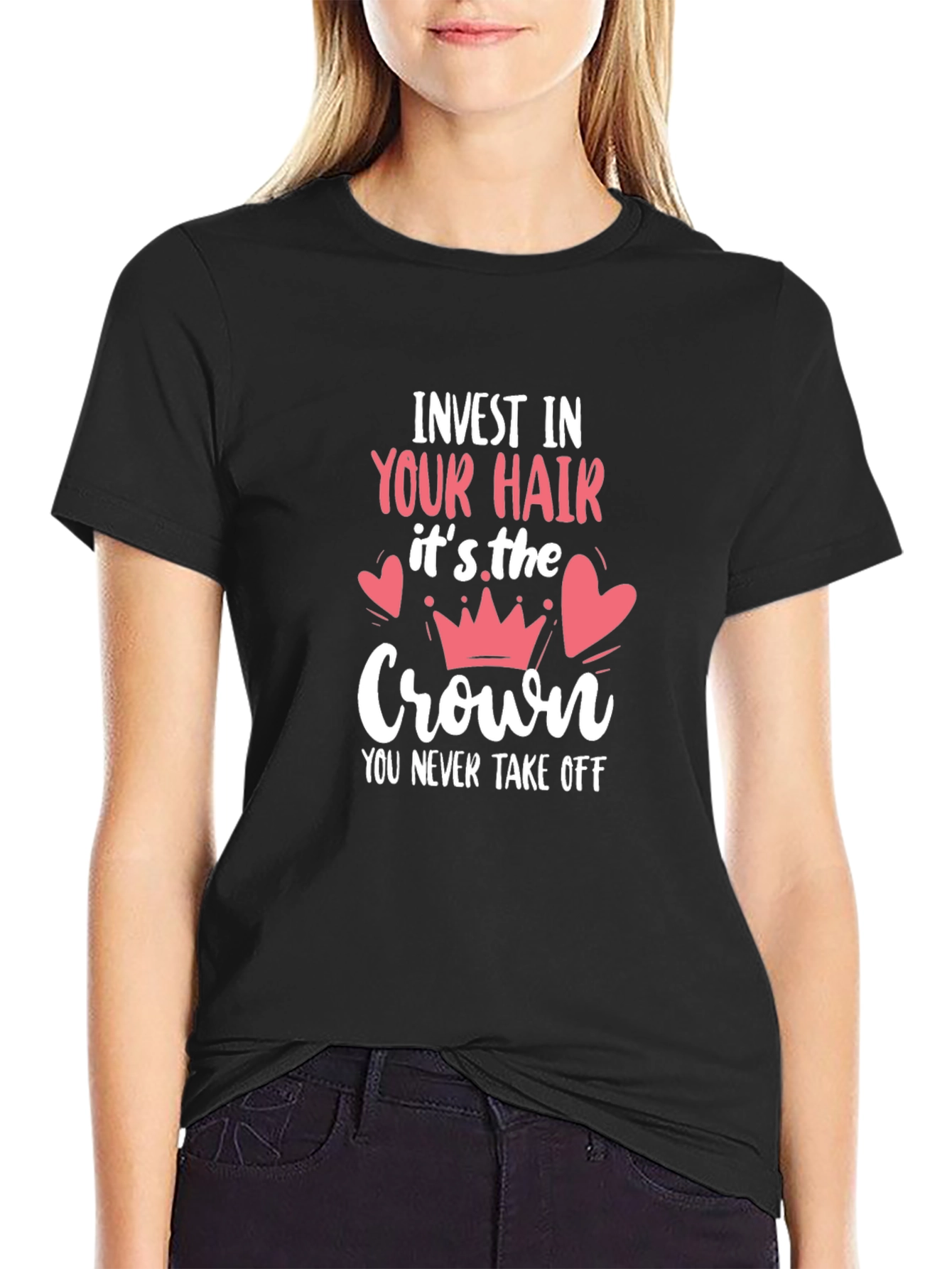 Invest in Your Hair T-Shirt