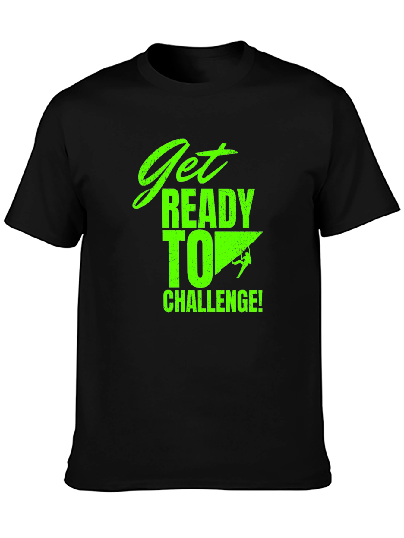 Get Ready To Challenge Black T-Shirt