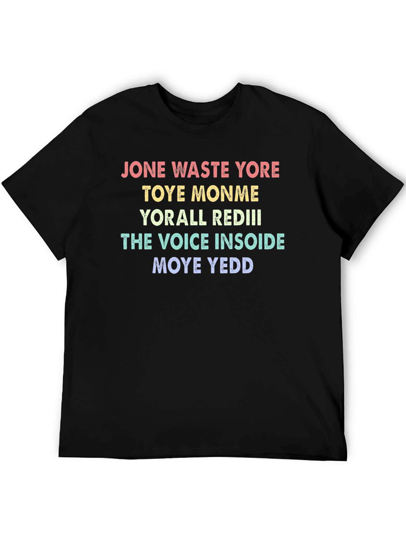 JONE WASTE YORE TOYE MONME Funny T-Shirt