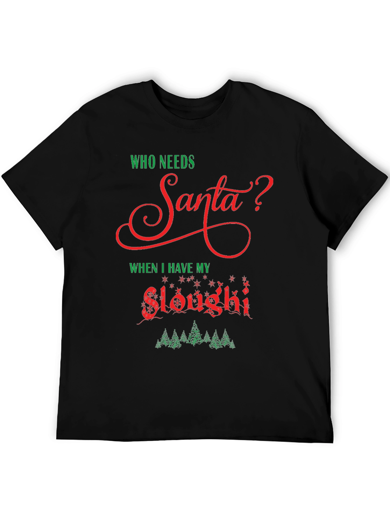 Funny Sloughi Christmas T-Shirt