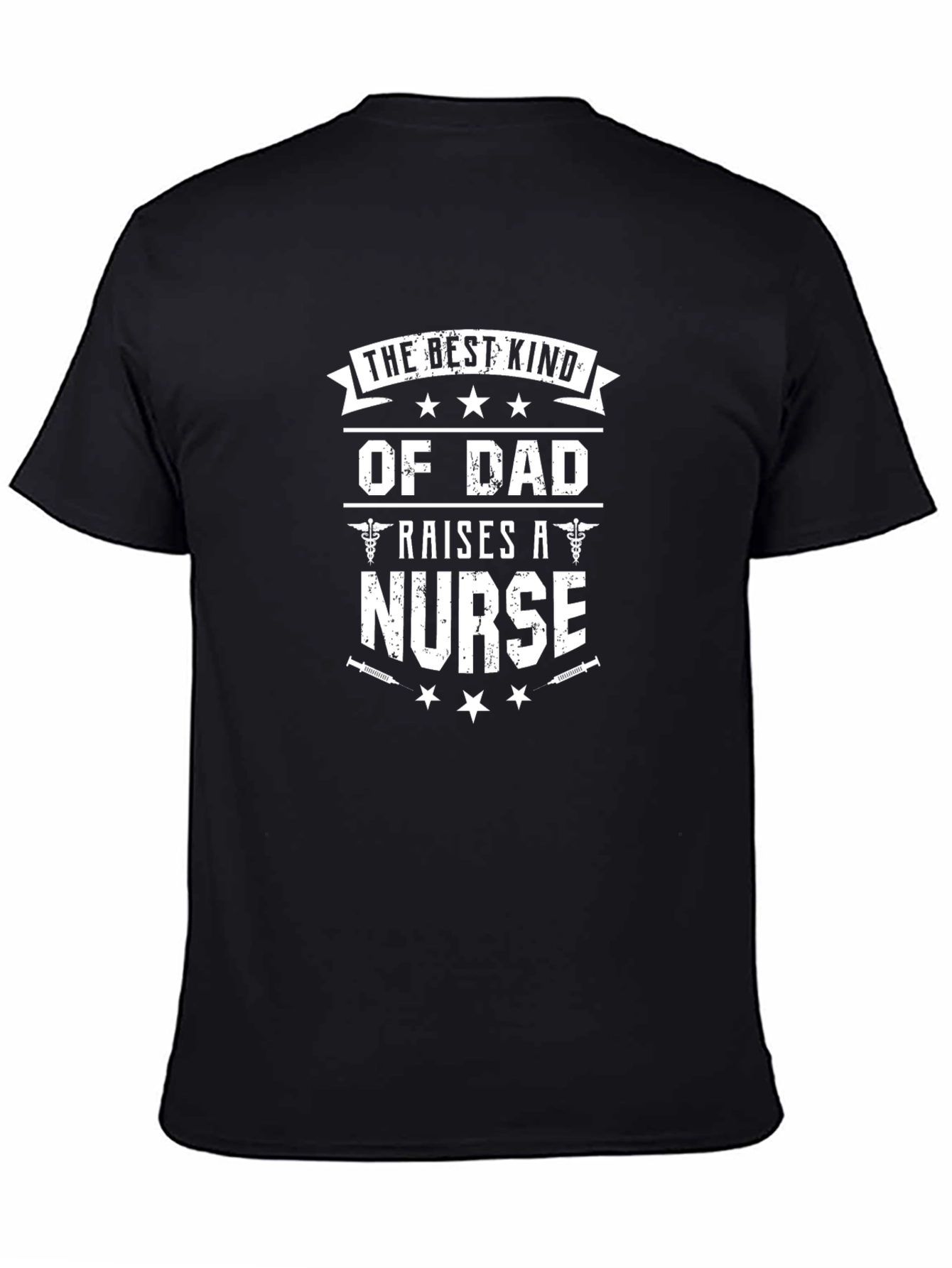 Dad Raises a Nurse Graphic Tee