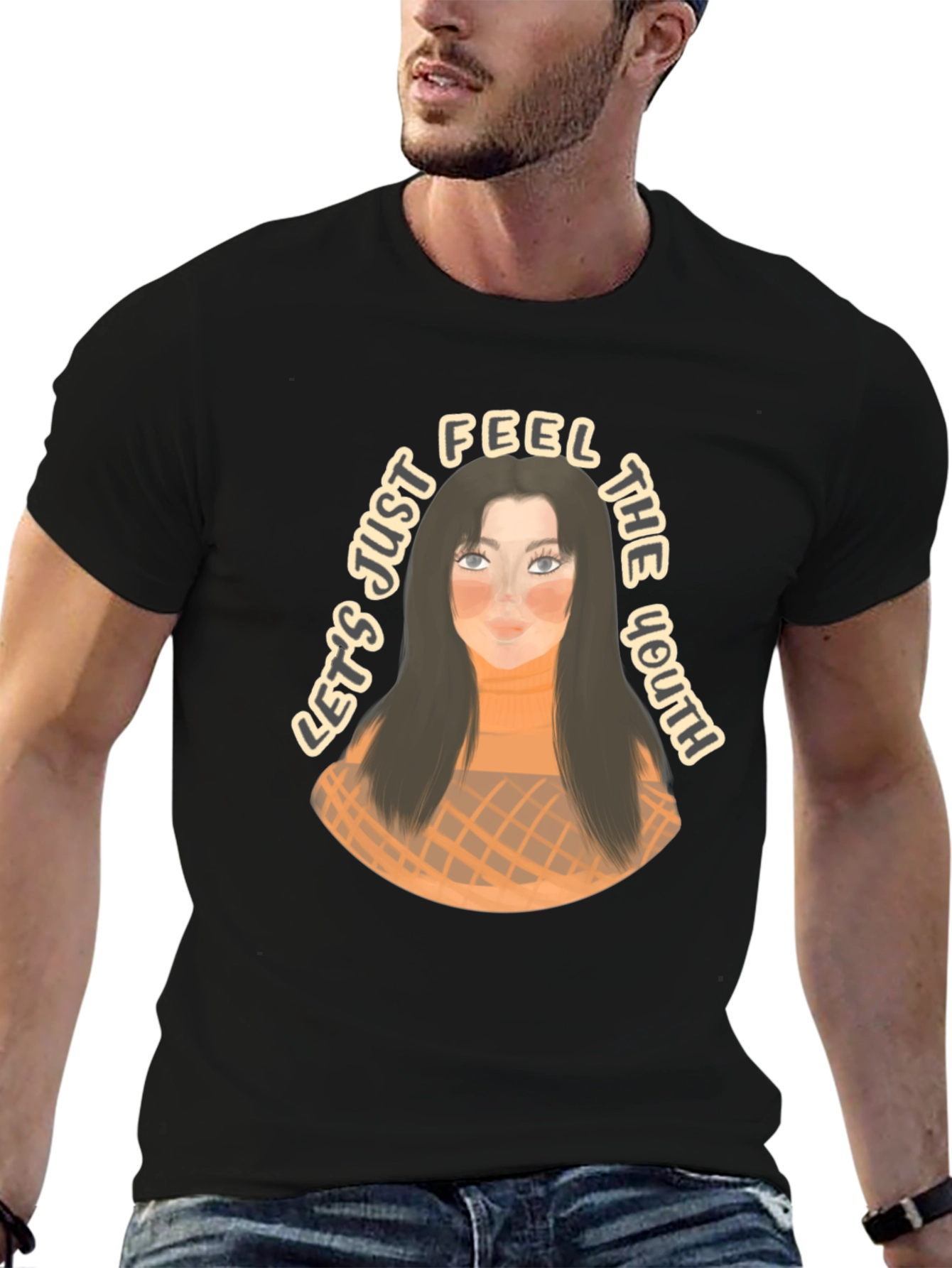 Youthful Graphic Tee - Lets Just Feel the Youth