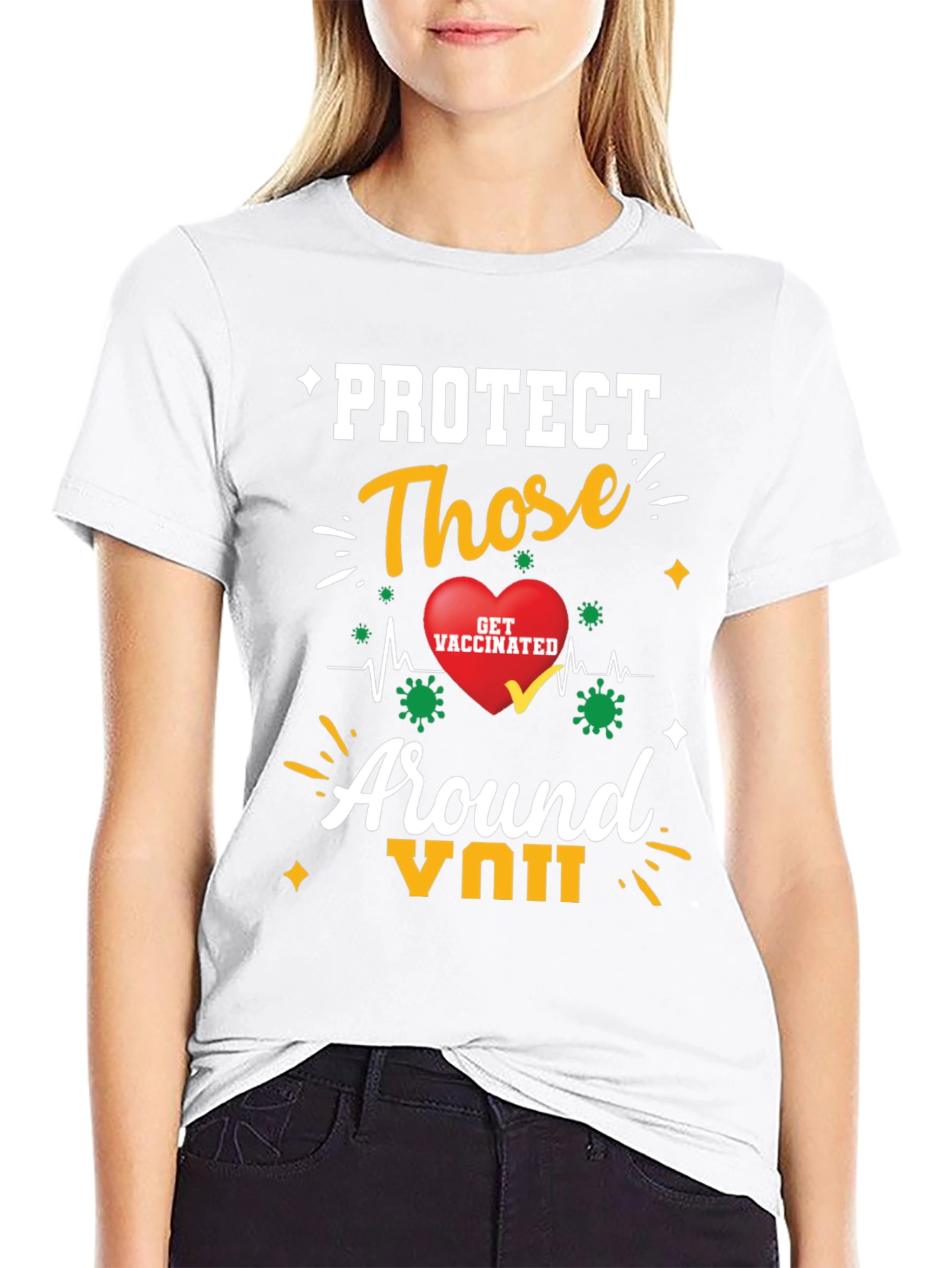 Protect Those Around You T-Shirt