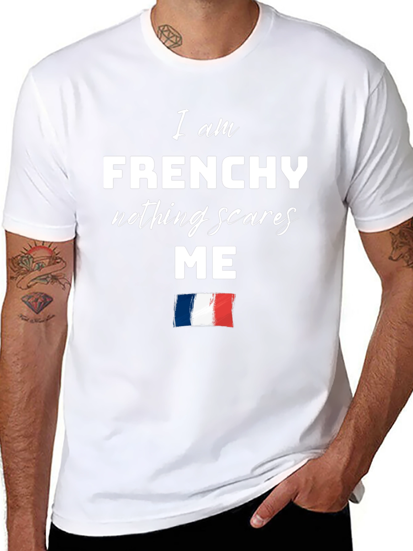 Frenchy Nothing Scares Me T-Shirt