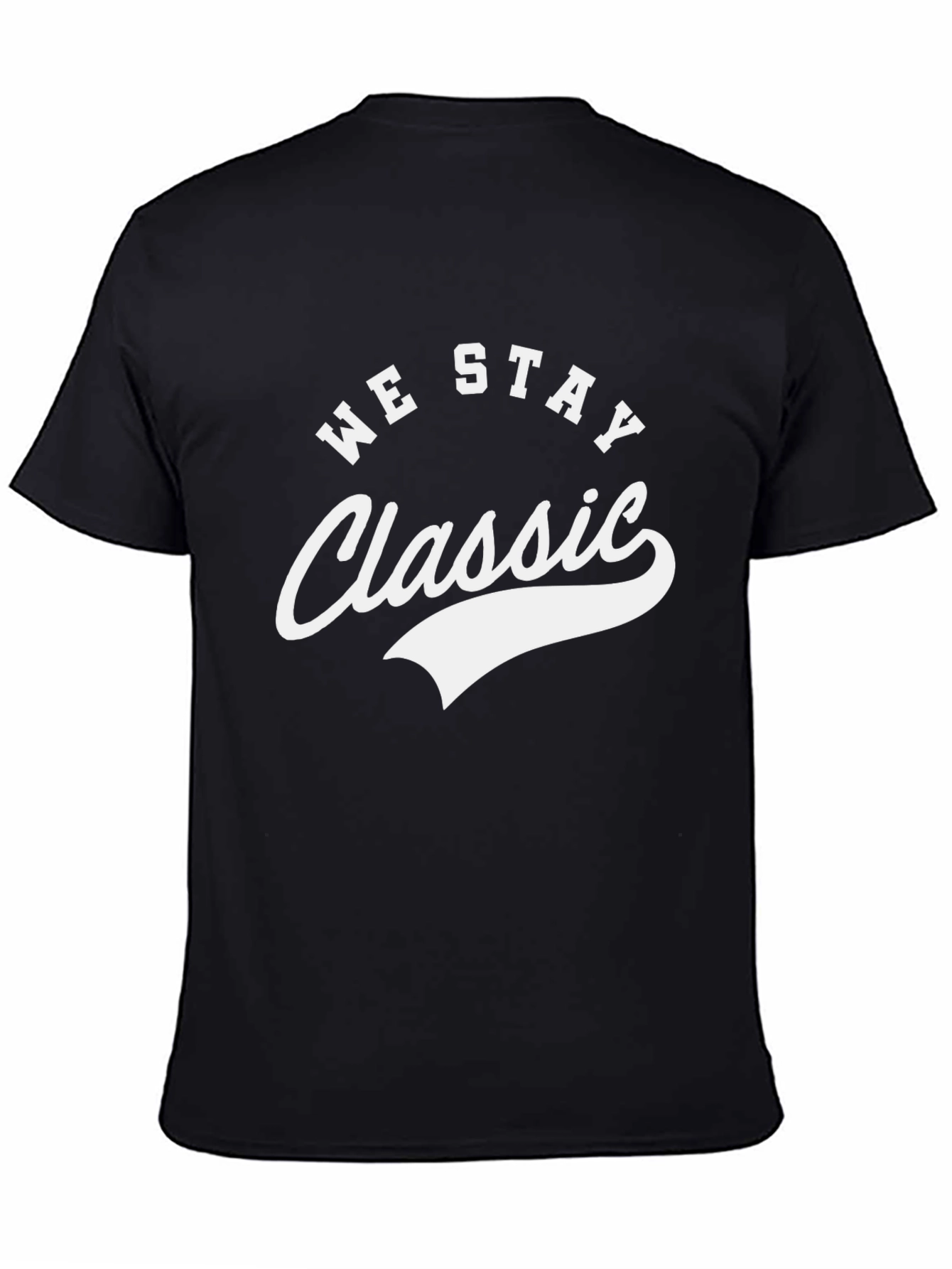 We Stay Classic Black T-Shirt